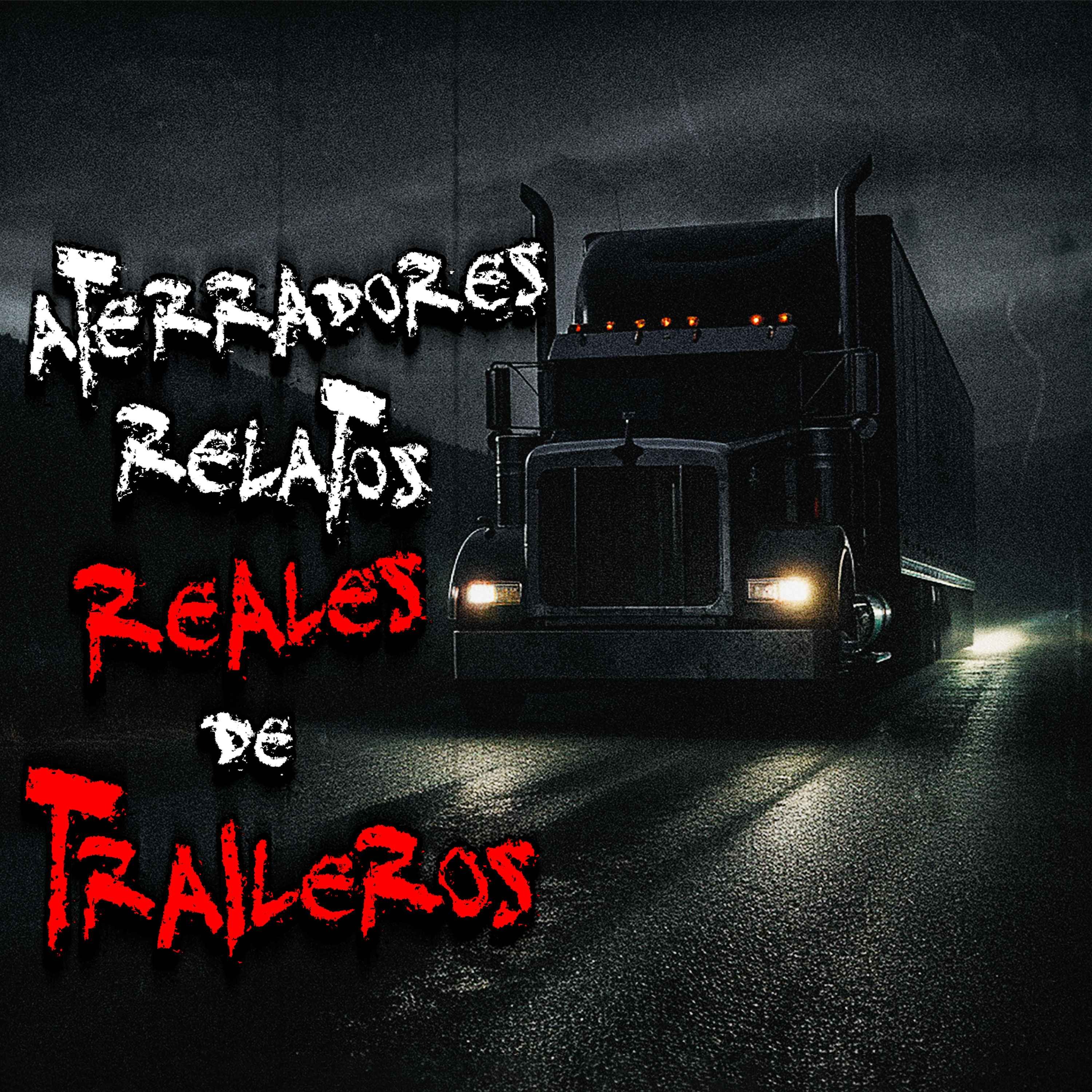 1 HORA DE RELATOS DE TERROR DE TRAILEROS