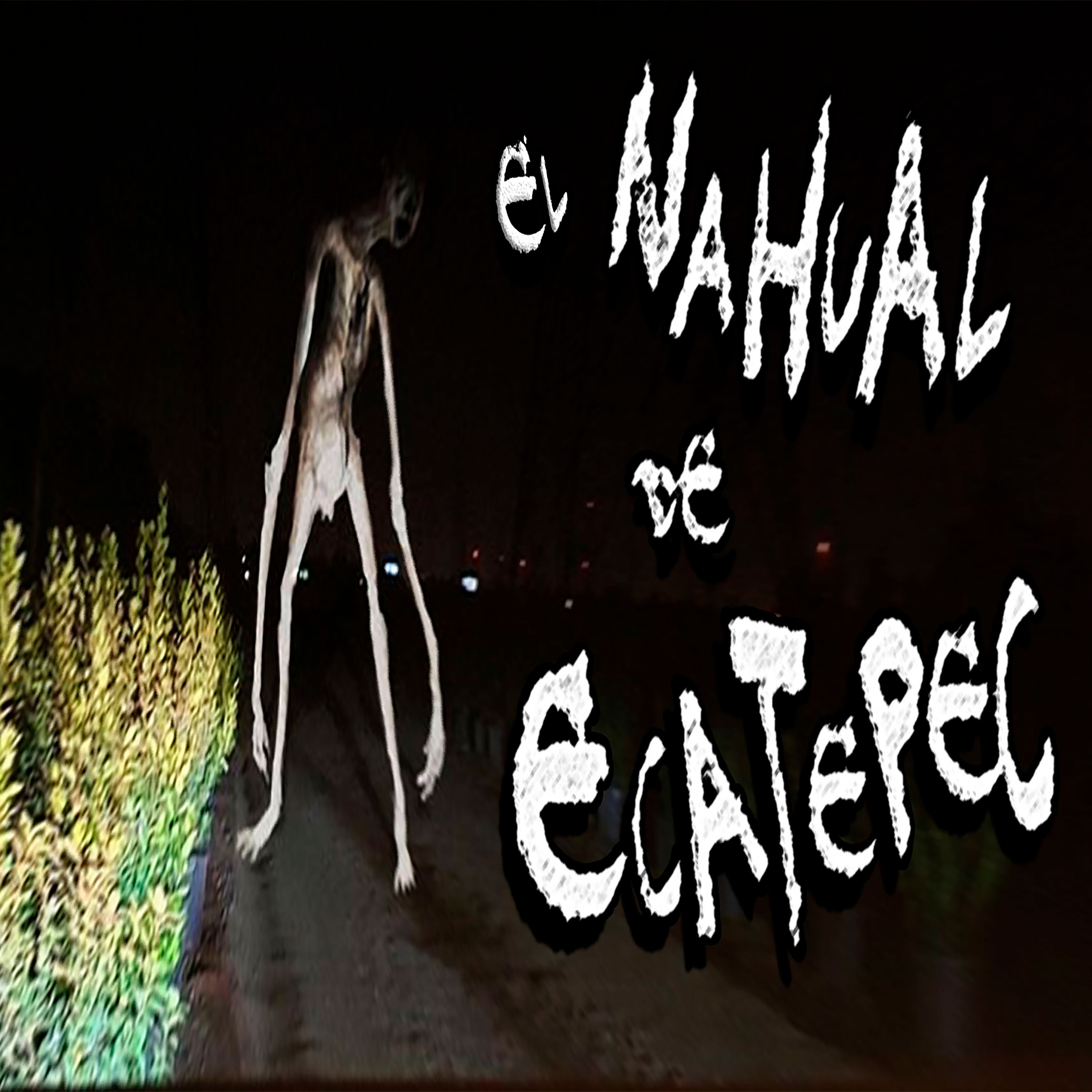 El Nahual de Ecatepec