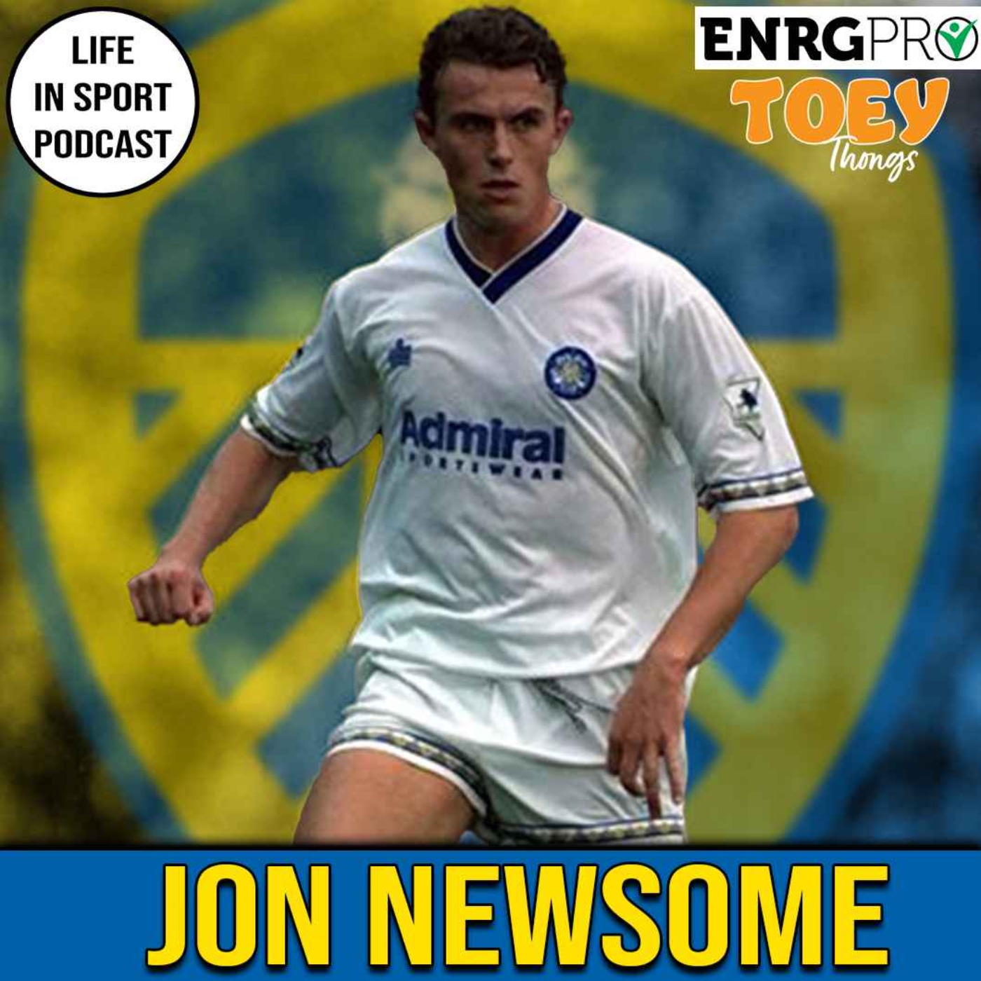 cover art for All Leeds Aren't We | Jon Newsome