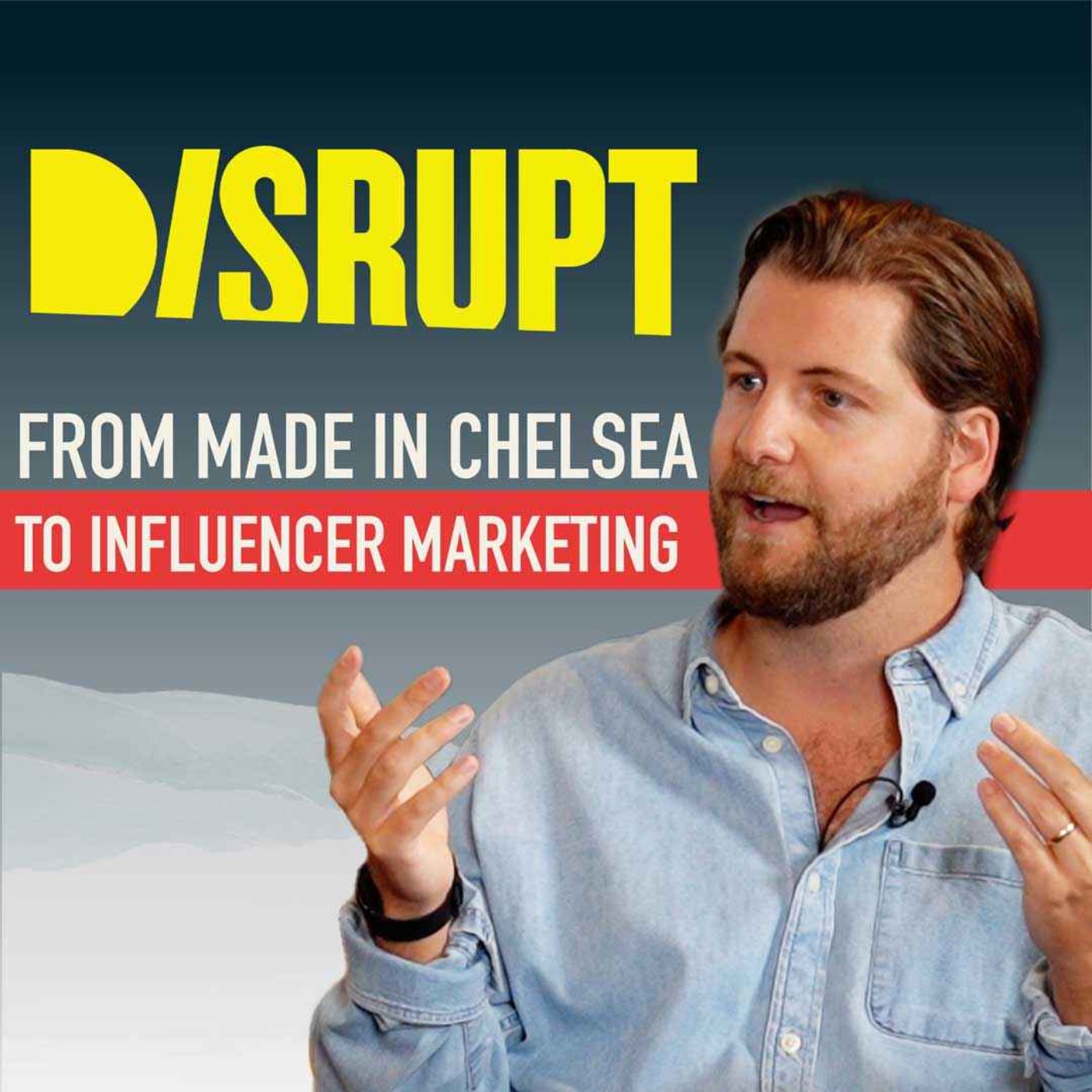 From Made In Chelsea To Influencer Marketing - Stevie Johnson, MD of Disrupt | The Summit Ep. 14