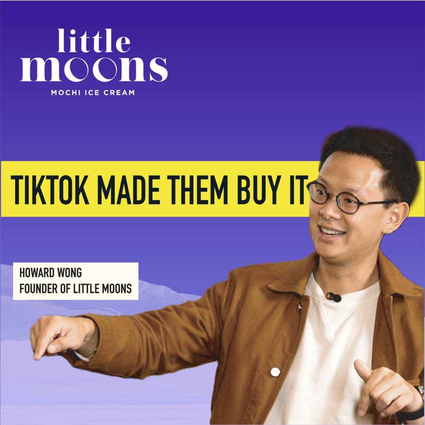 How Little Moons Disrupted The Ice Cream Industry With Their Viral TikTok Mochi | The Summit Ep.19