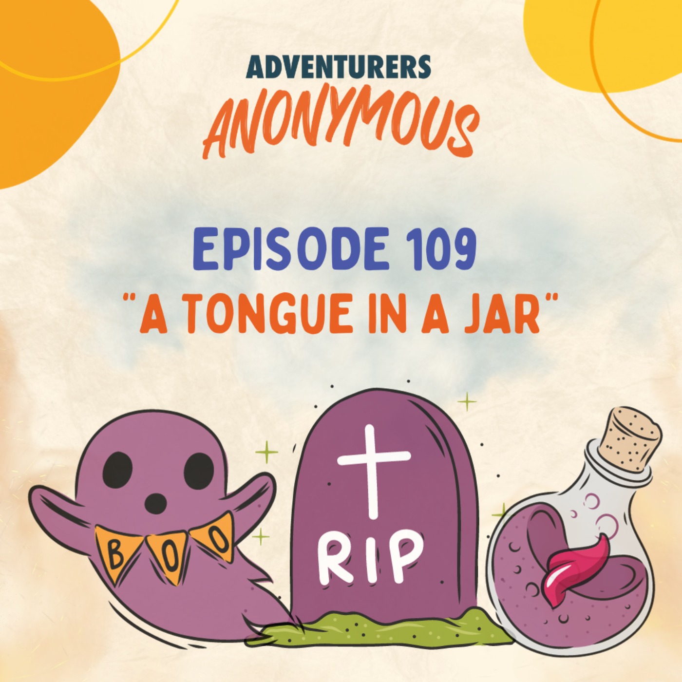 cover art for #109 - A Tongue in a Jar - (Chapter 5)