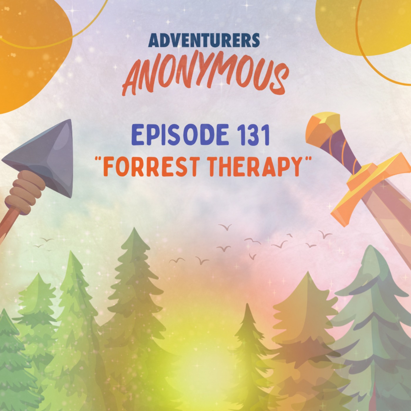 #131 - Forest Therapy