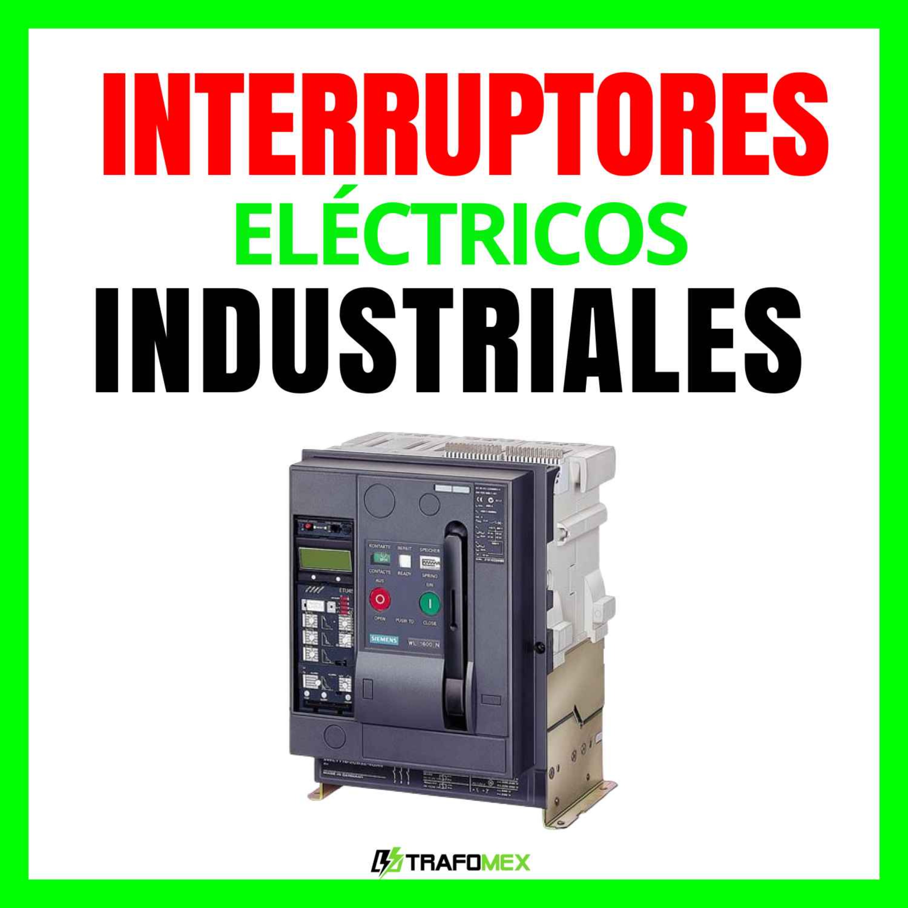 cover art for Interruptores eléctricos industriales - Capacitación Eléctrica Trafomex - El podcast de la electricidad industrial