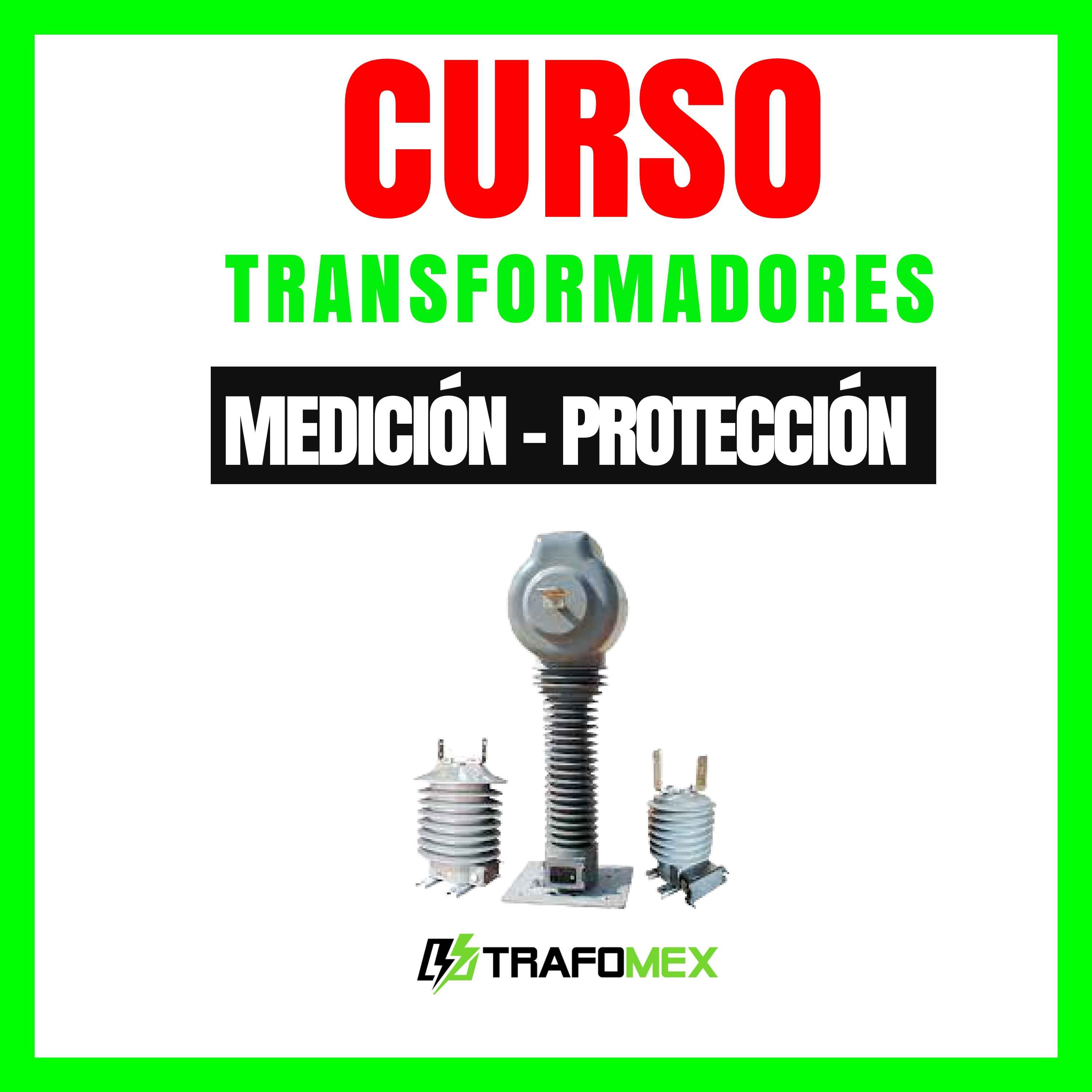 Curso de Transformadores de Medición y Protección - La Guía Completa -  El podcast de la electricidad industrial