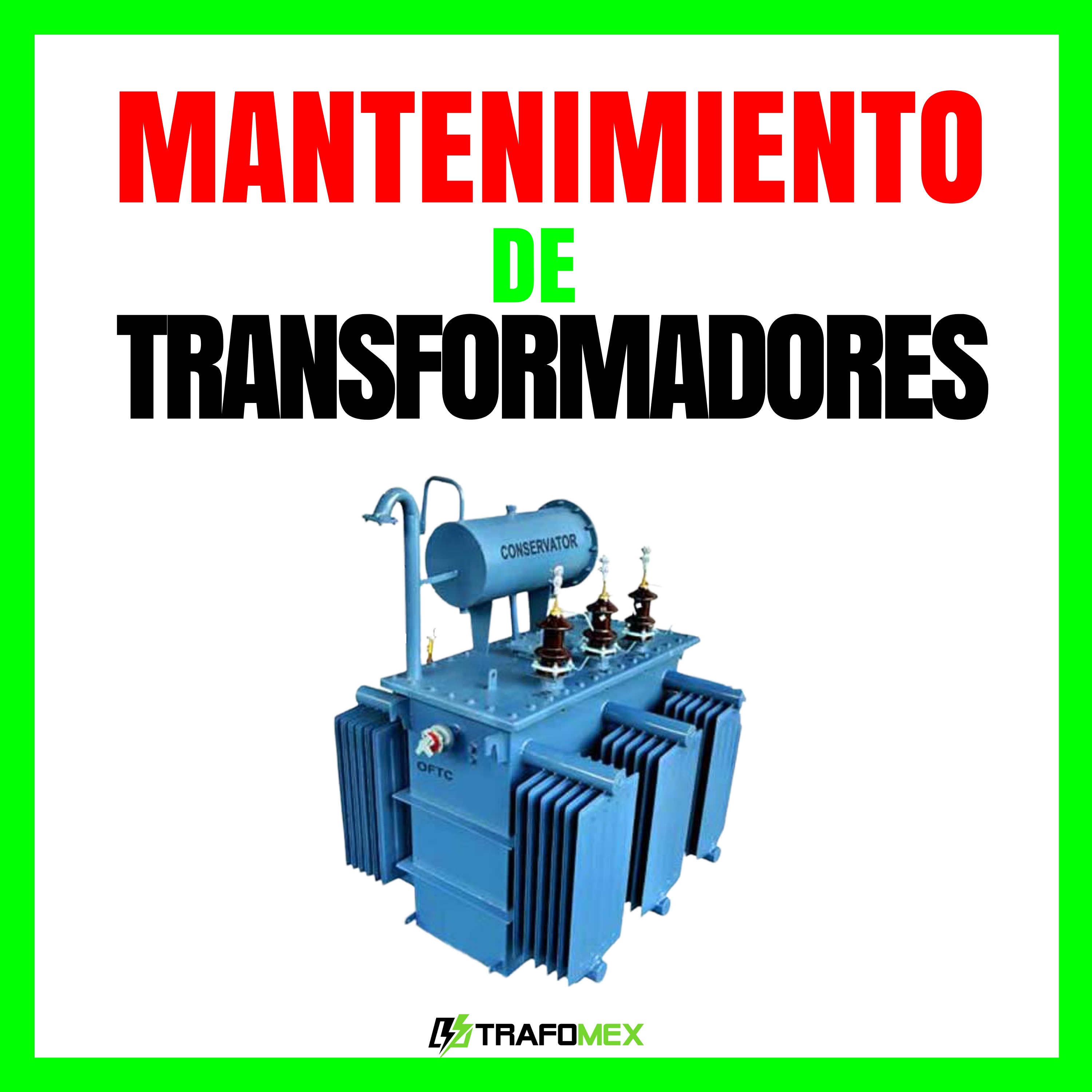 Mantenimiento de Transformadores Trifásicos - El Podcast de la Electricidad Industrial