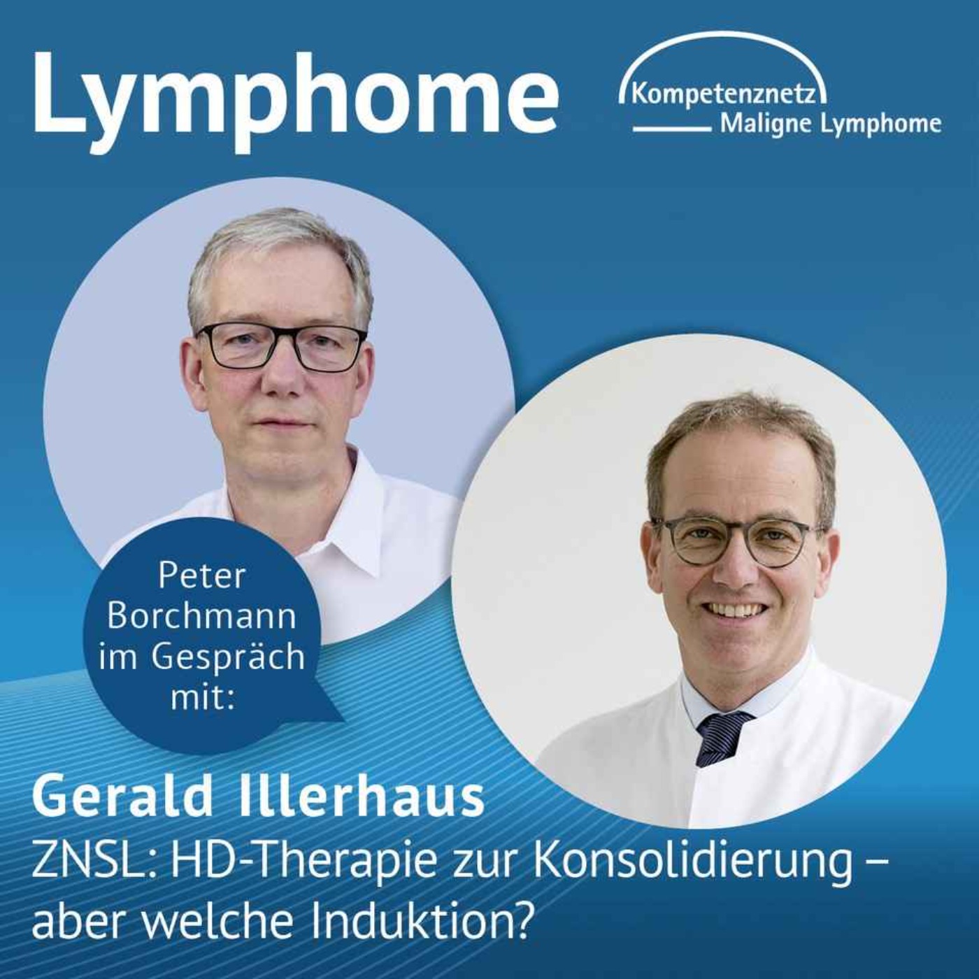 Lymphom Kompetenz KOMPAKT – Expertinnen diskutieren Lymphome & Leukämien