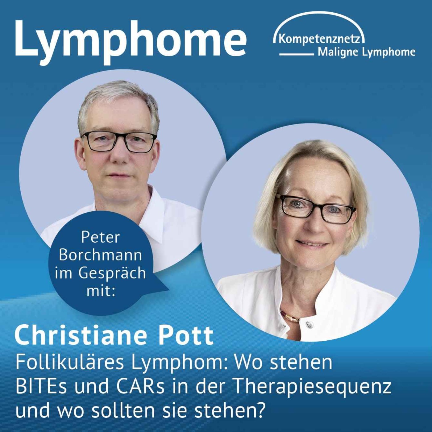 Lymphom Kompetenz KOMPAKT – Expertinnen diskutieren Lymphome & Leukämien
