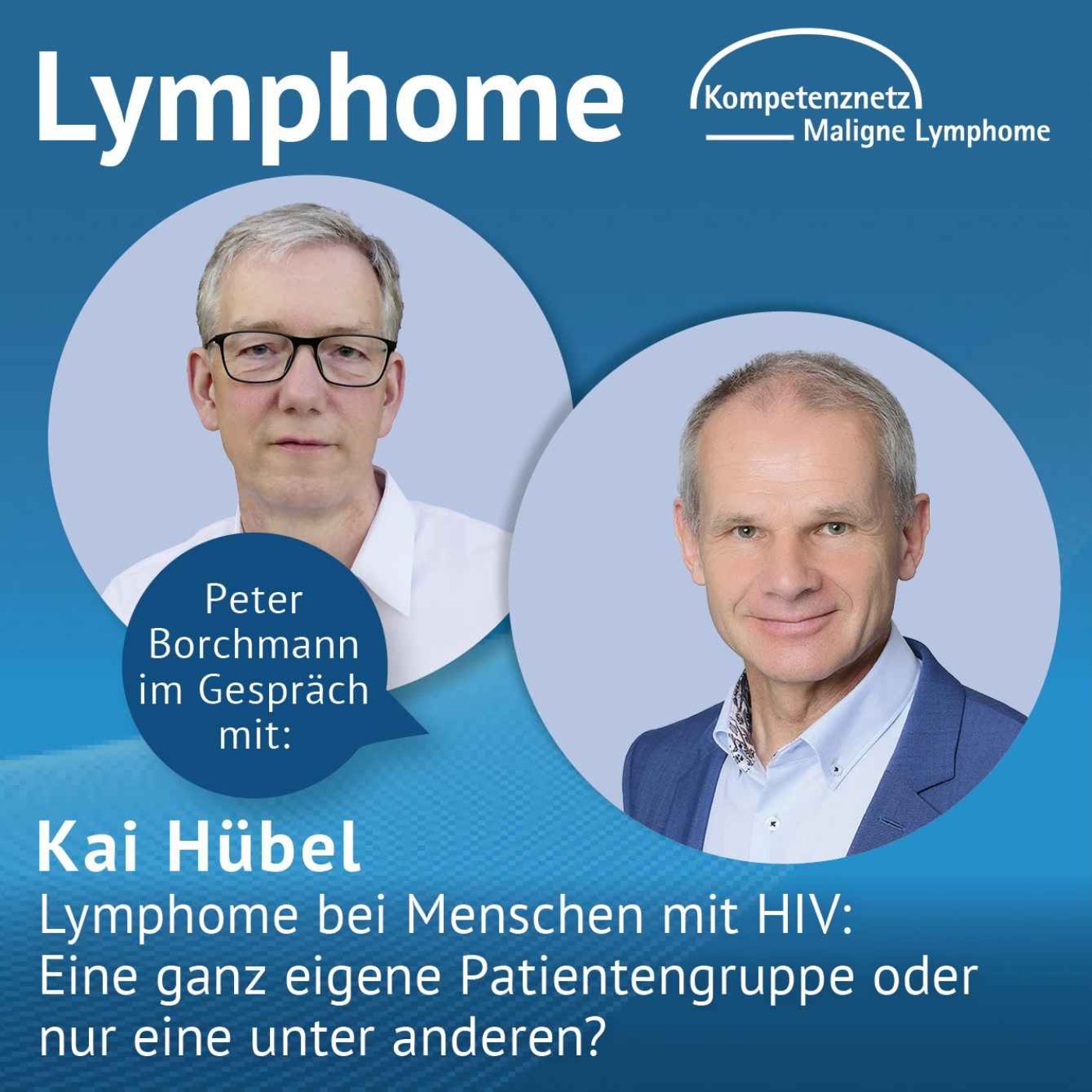 Lymphom Kompetenz KOMPAKT – Expertinnen diskutieren Lymphome & Leukämien