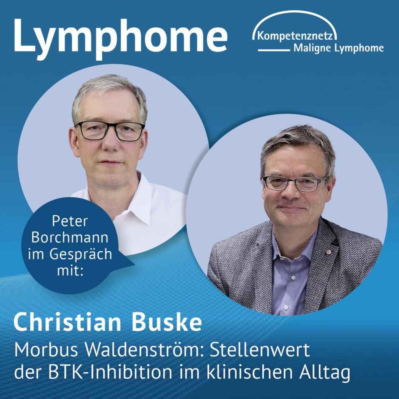 Lymphom Kompetenz KOMPAKT – Expertinnen diskutieren Lymphome & Leukämien