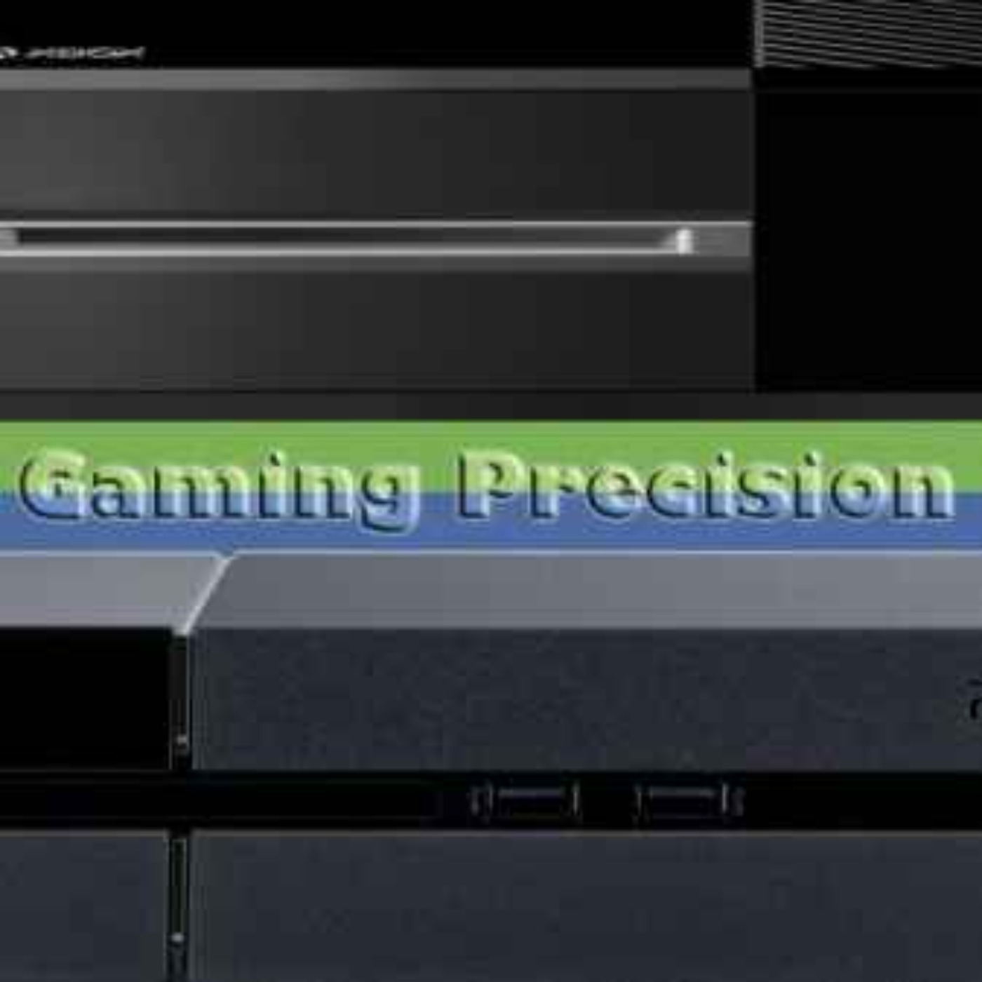 The Gaming Precision Podcast