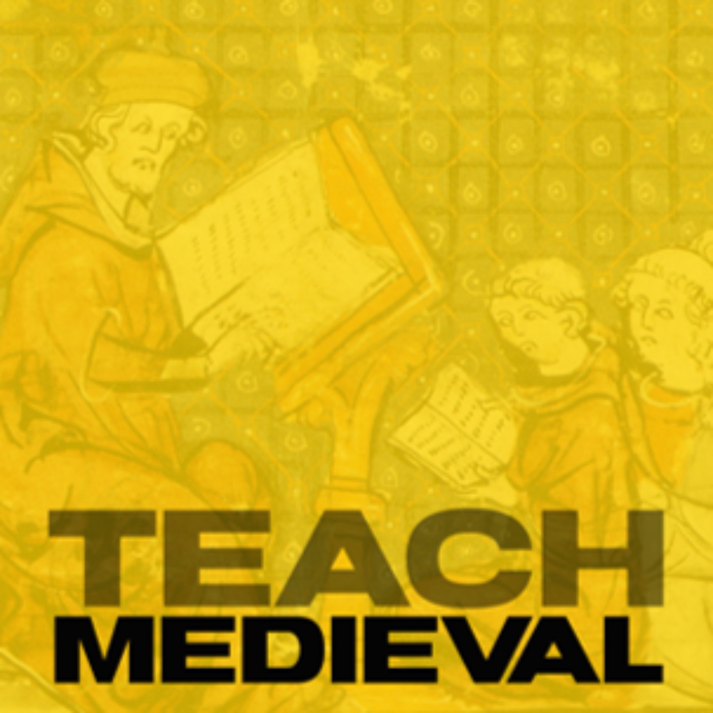 INTRODUCING: Teach Medieval!