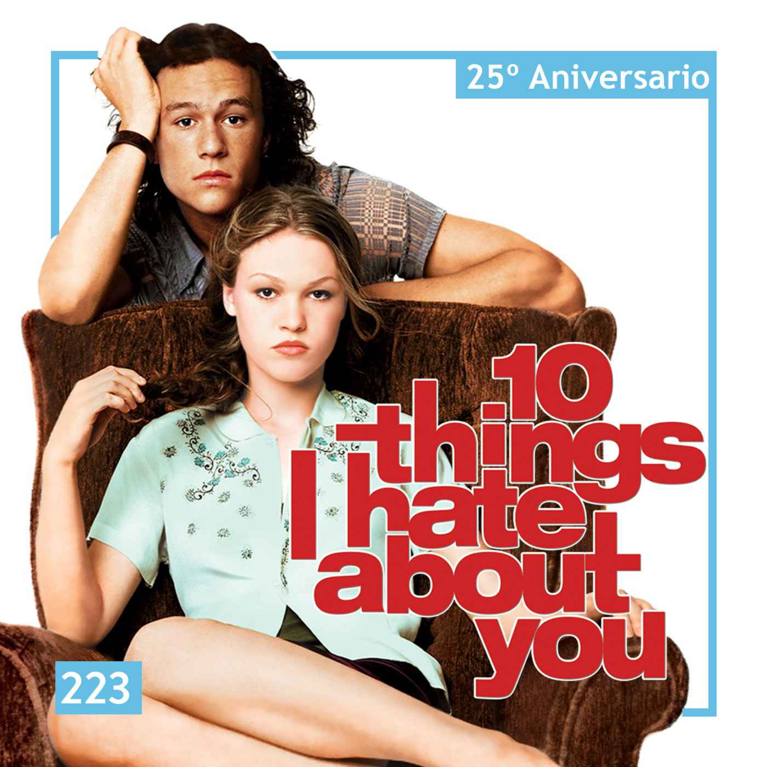 cover art for 10 Things I Hate About You, 10º aniversario