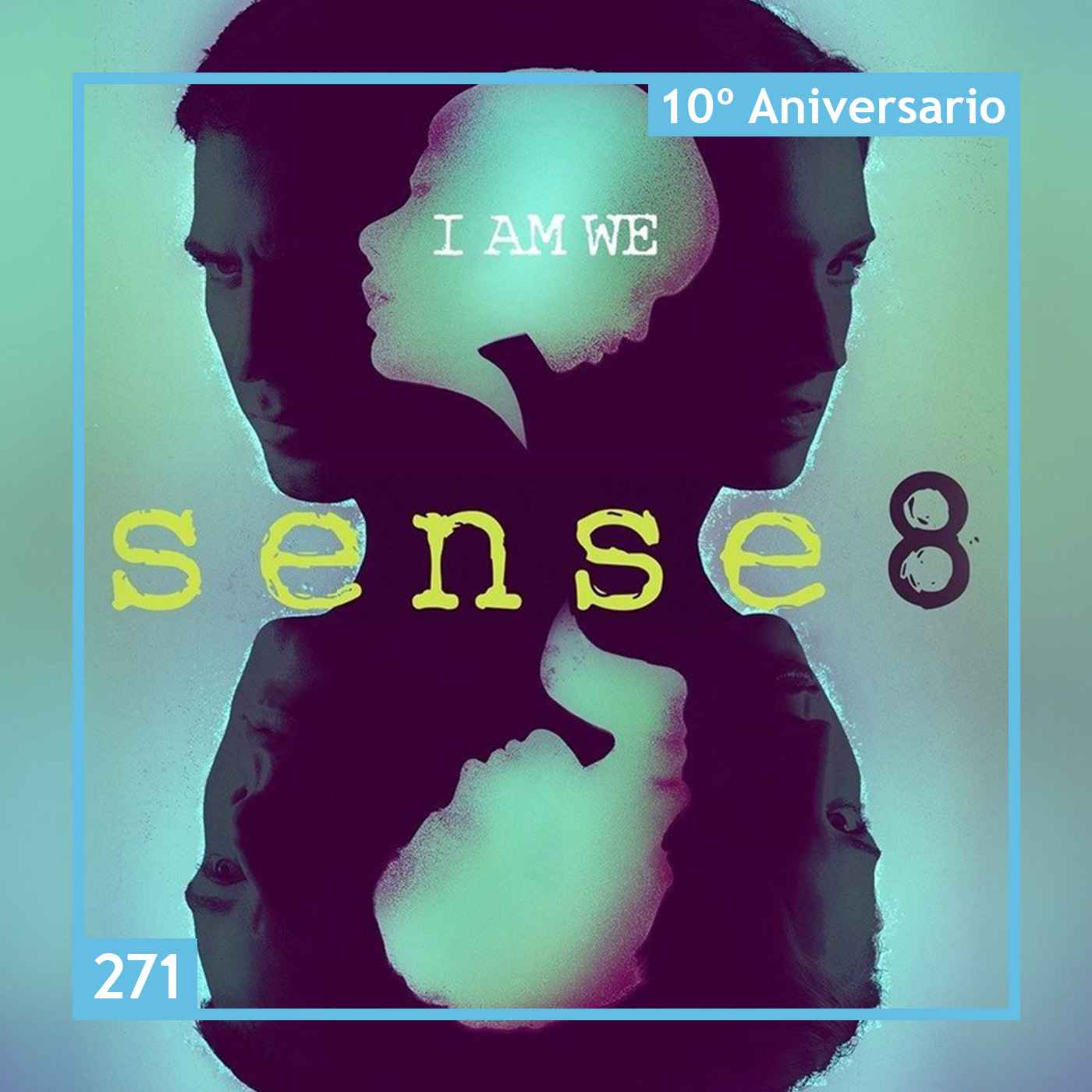 Sense8, 10º aniversario