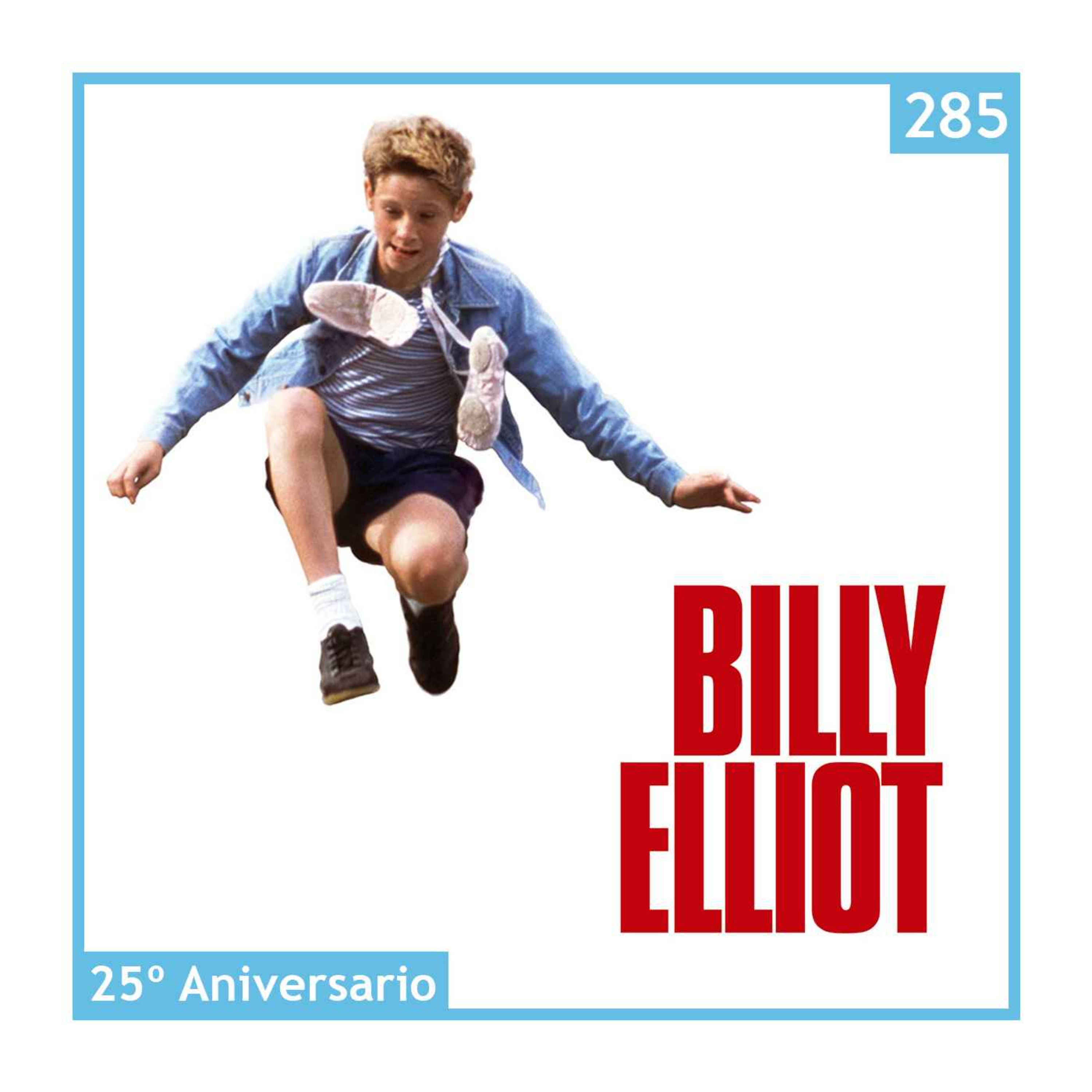 Billy Elliot, 25 aniversario