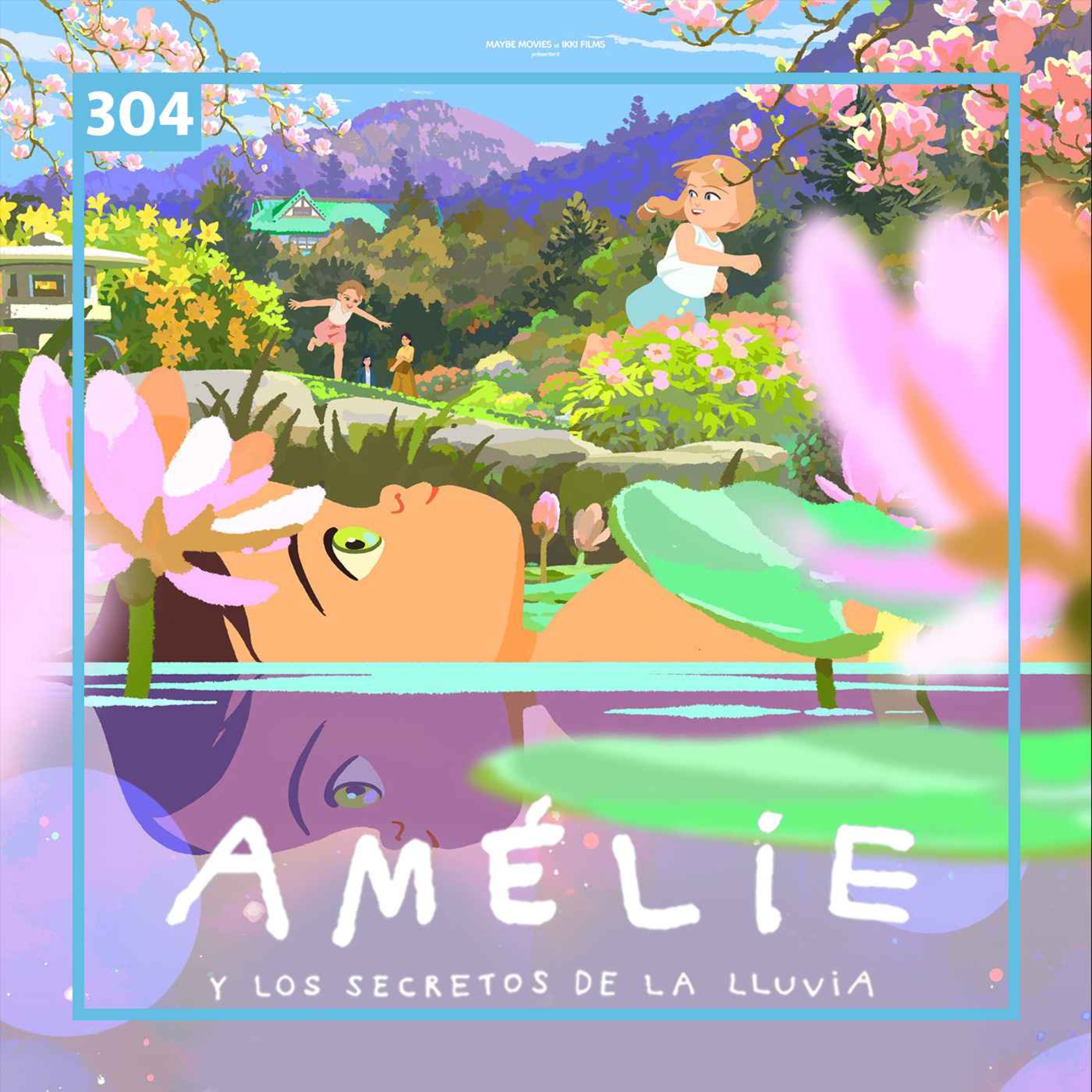 Amelie y los secretos de la lluvia