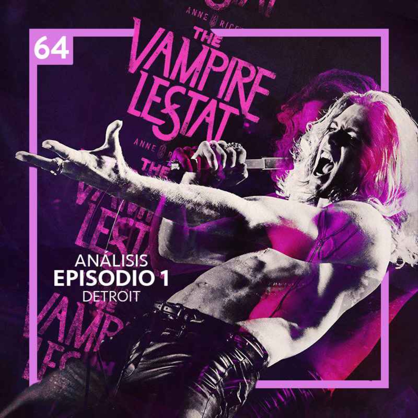 The Vampire Lestat, 1x01