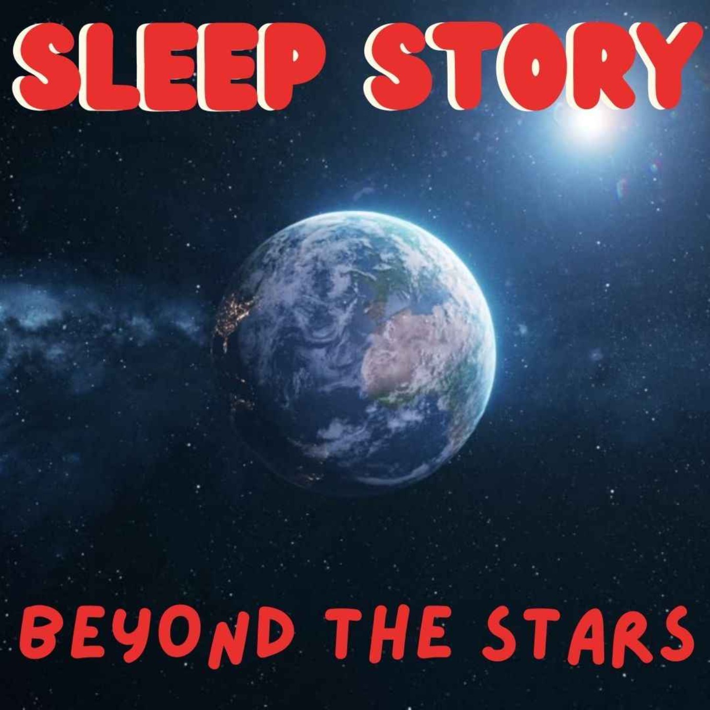 Beyond The Stars - Sleep Story Meditation With Music 🎶 episode artwork