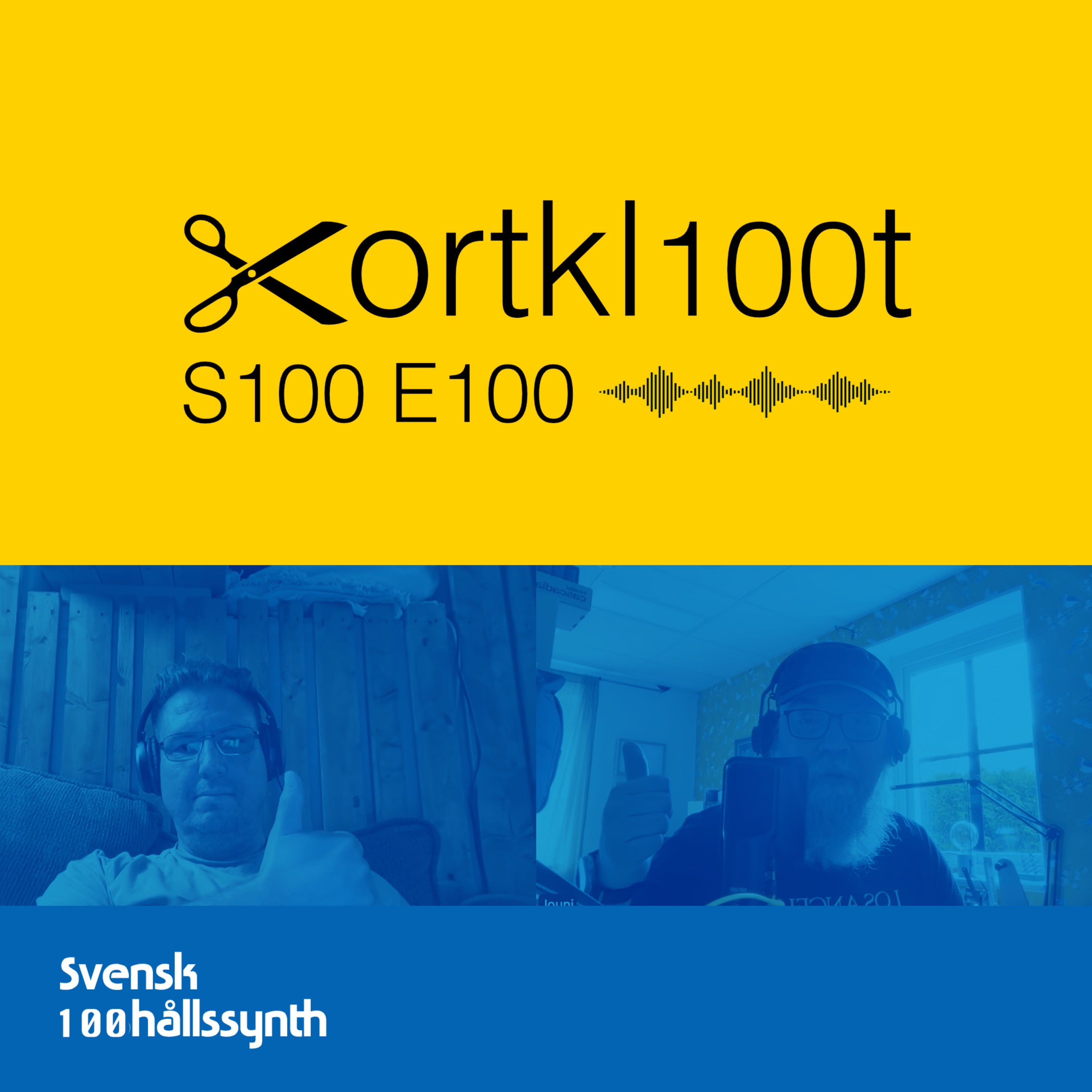 #100 Jubileumsavsnitt 100! episode artwork