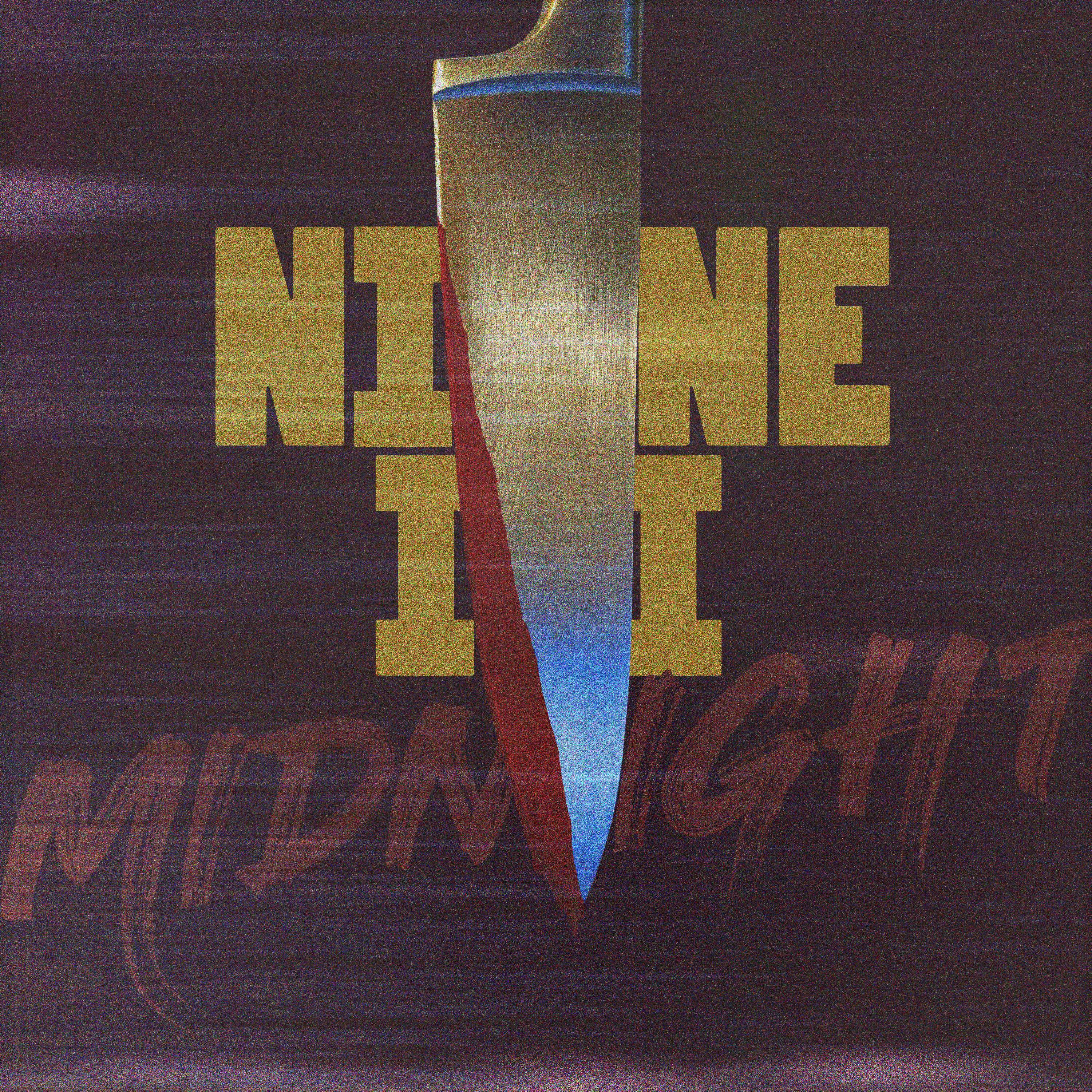 NINE II MIDNIGHT – Prologue