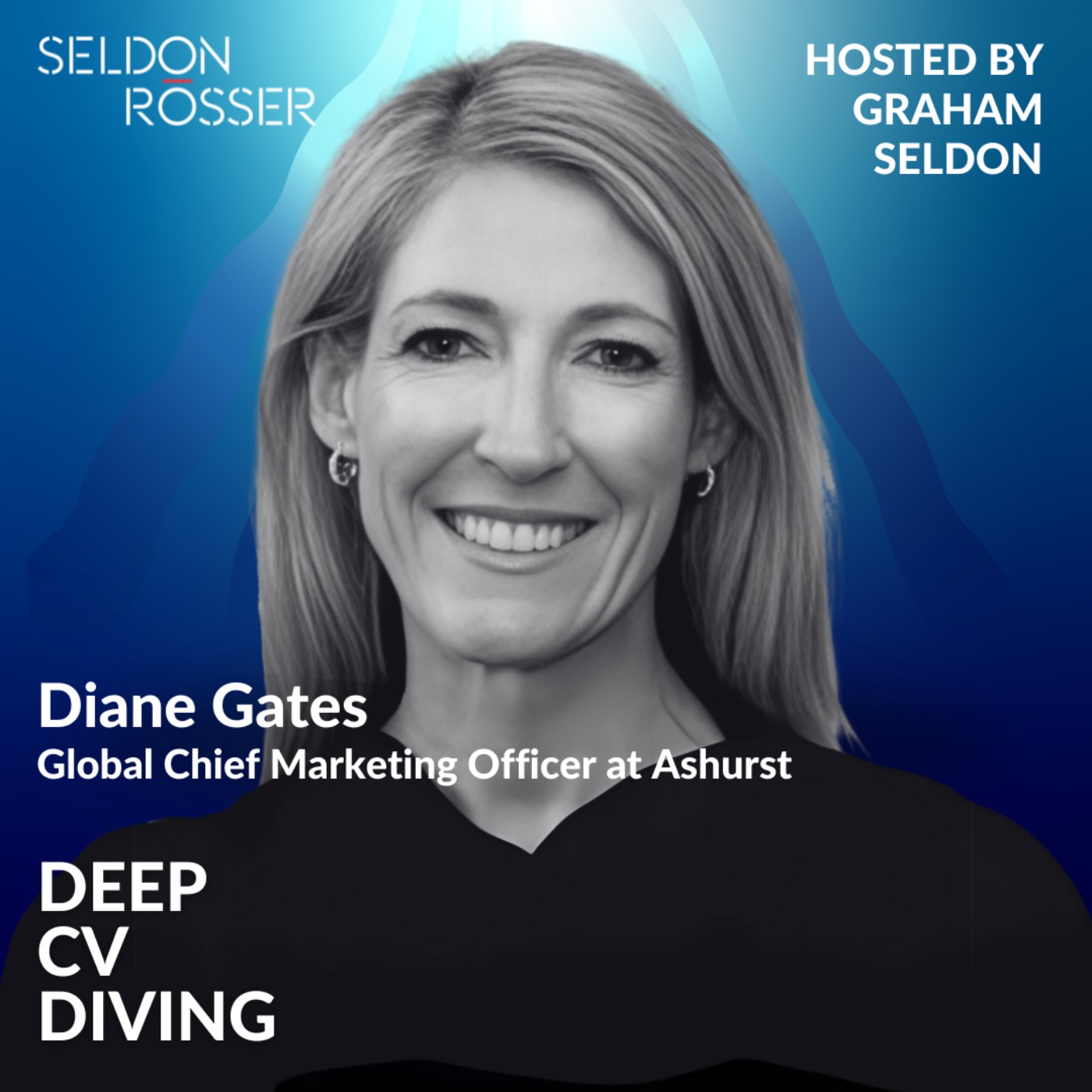 cover art for Diane Gates – Global Chief Marketing Officer at Ashurst 