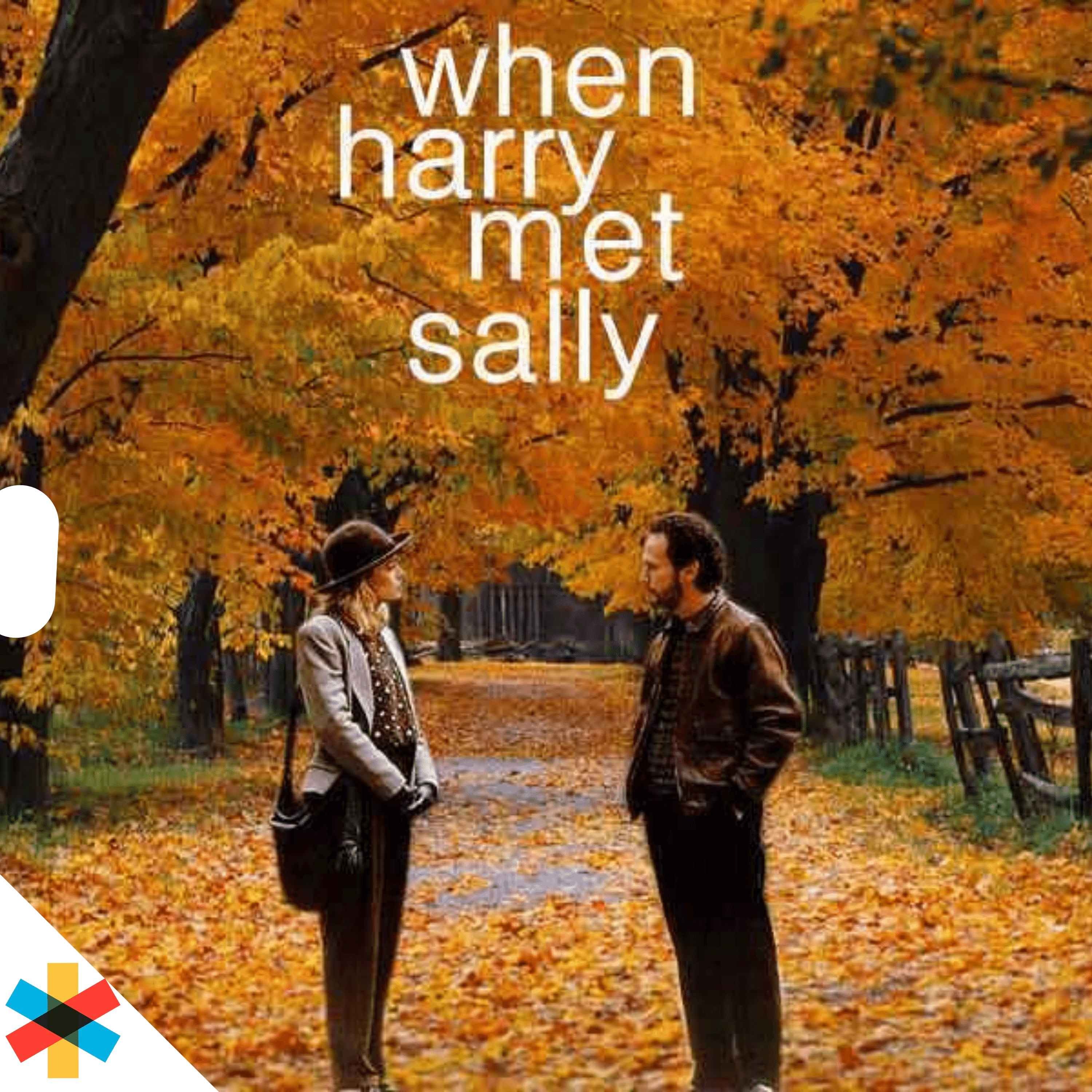 When Harry Met Sally