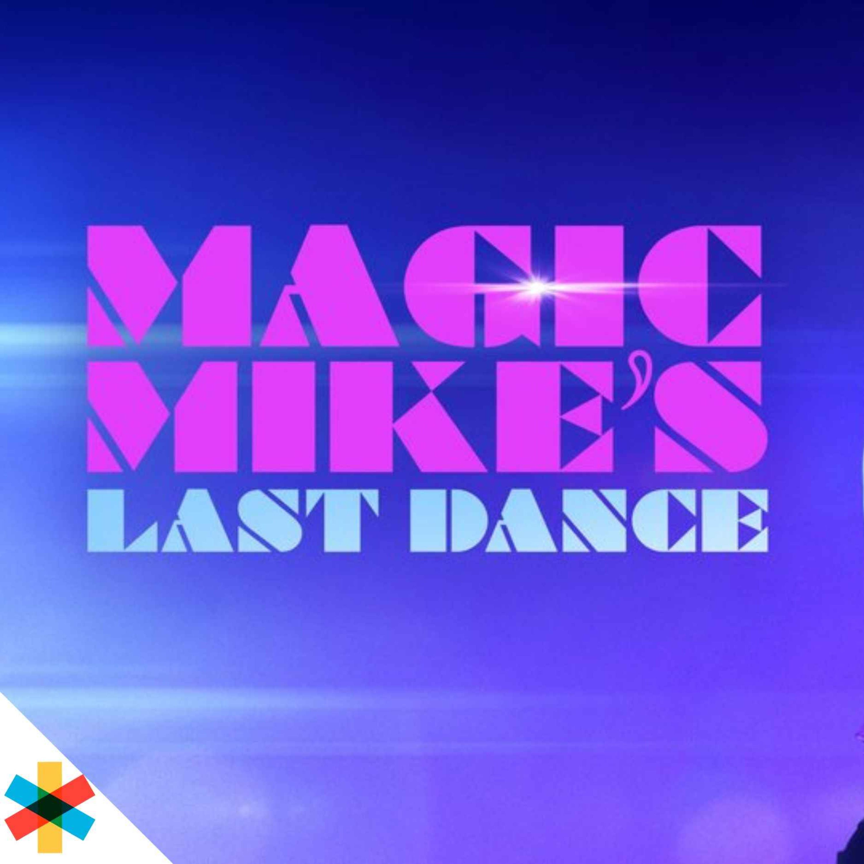 Magic Mike: The Last Dance