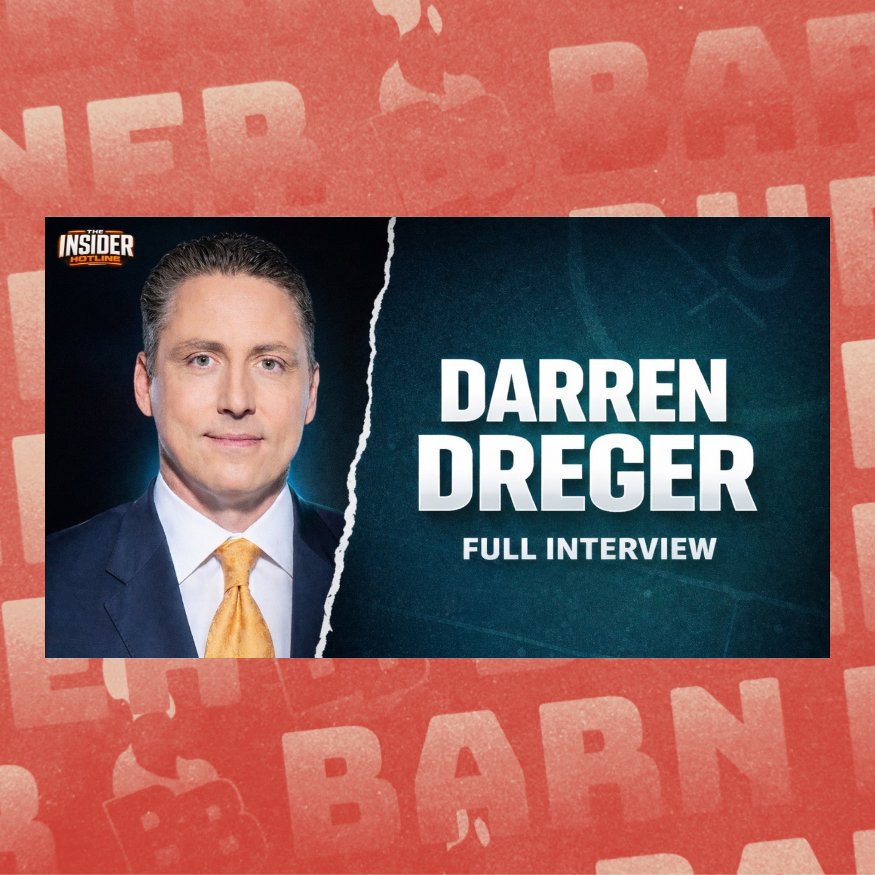 Darren Dreger (FULL INTERVIEW)