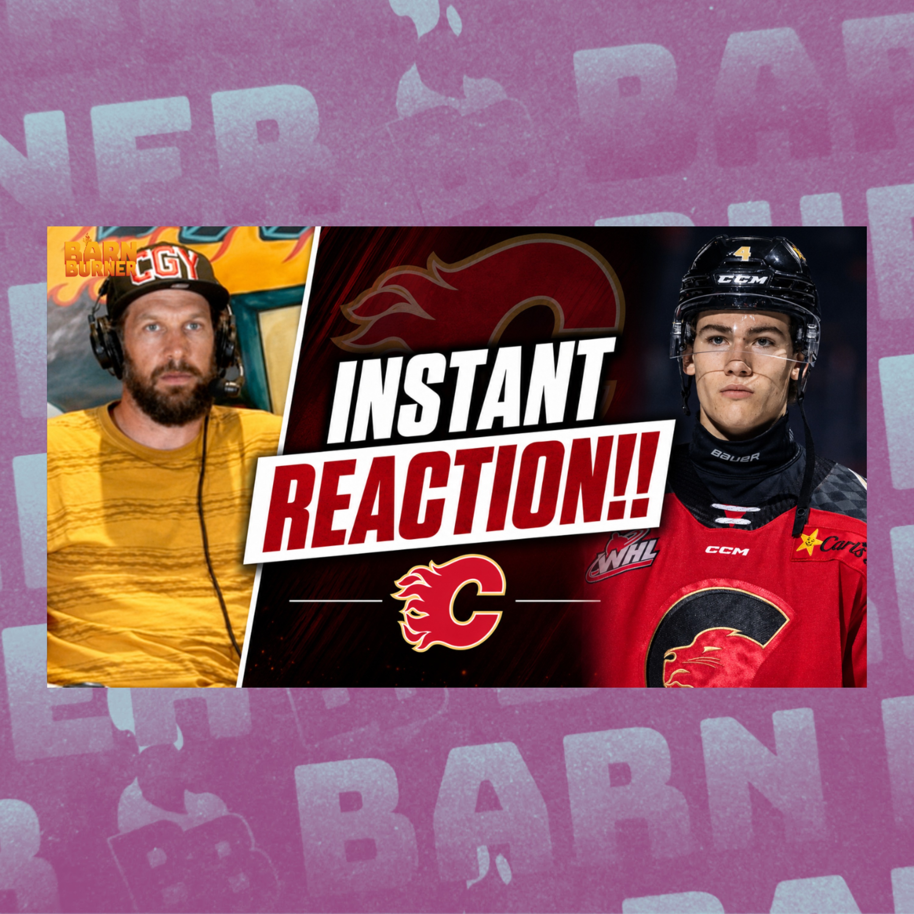 THE CALGARY FLAMES DRAFT CARSON CARELS 🔥 | INSTANT REACTION episode artwork