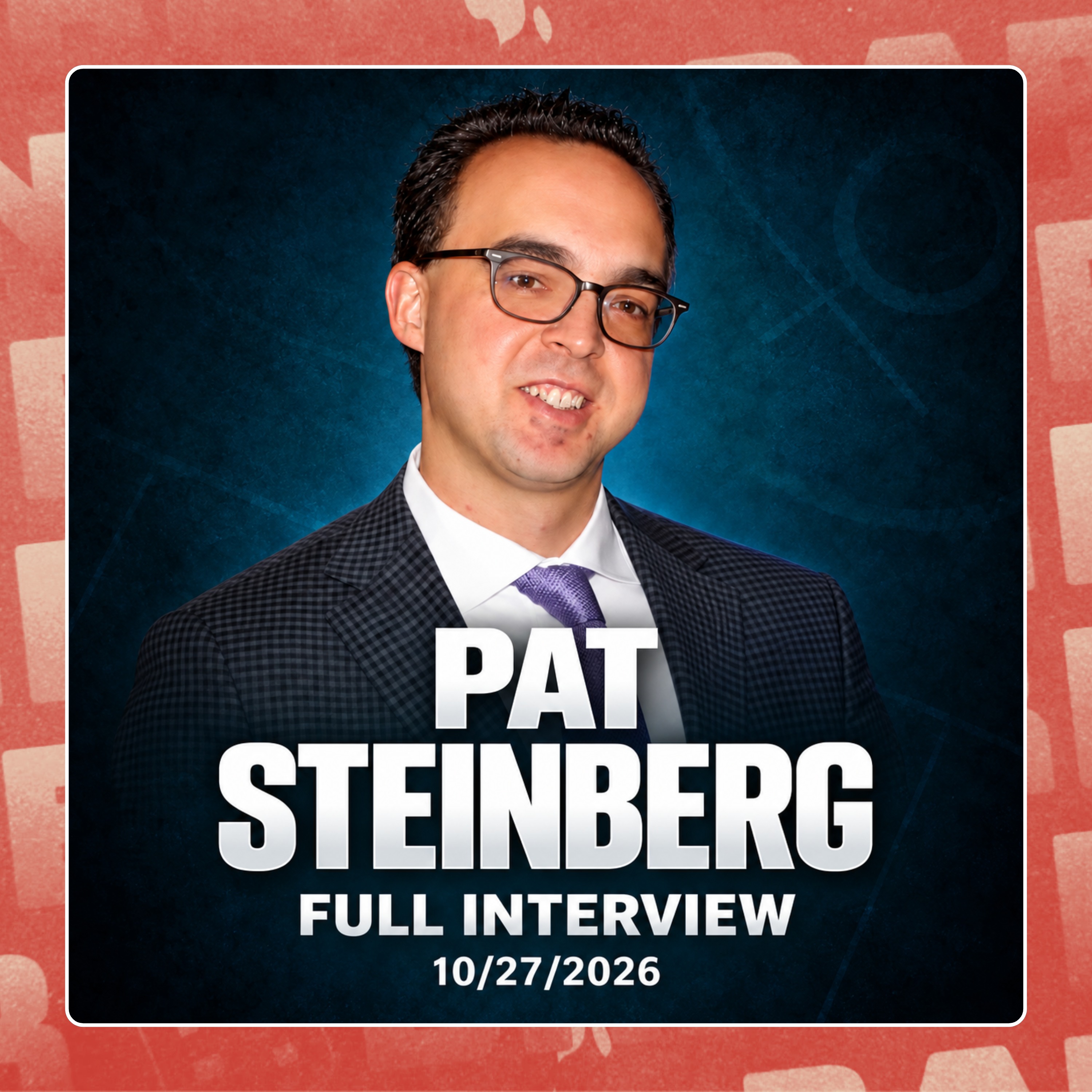 Pat Steinberg (FULL INTERVIEW)