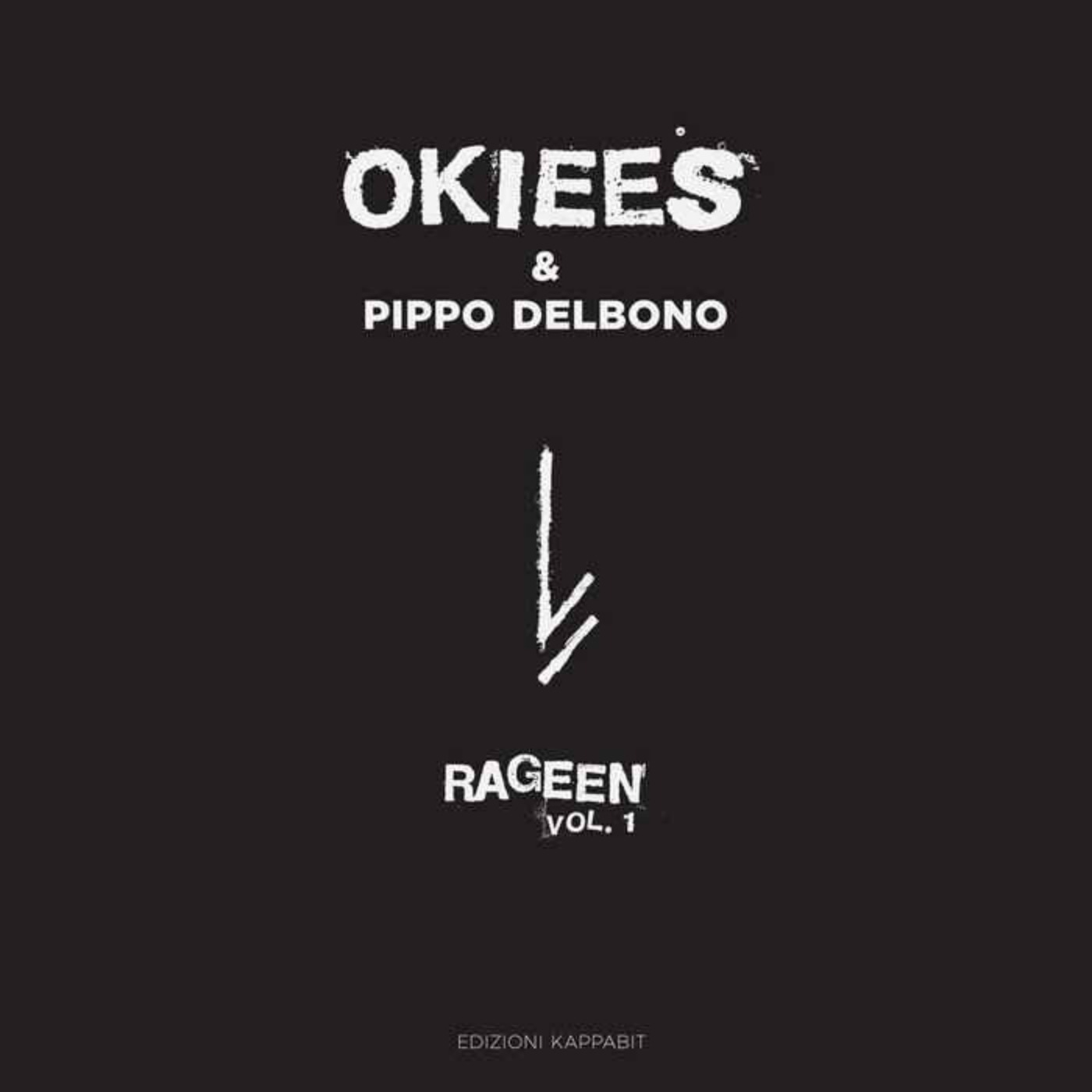 cover art for Okiees, Rageen vol.1: un progetto transmediale tra musica, cinema e letteratura, dedicato ai migranti