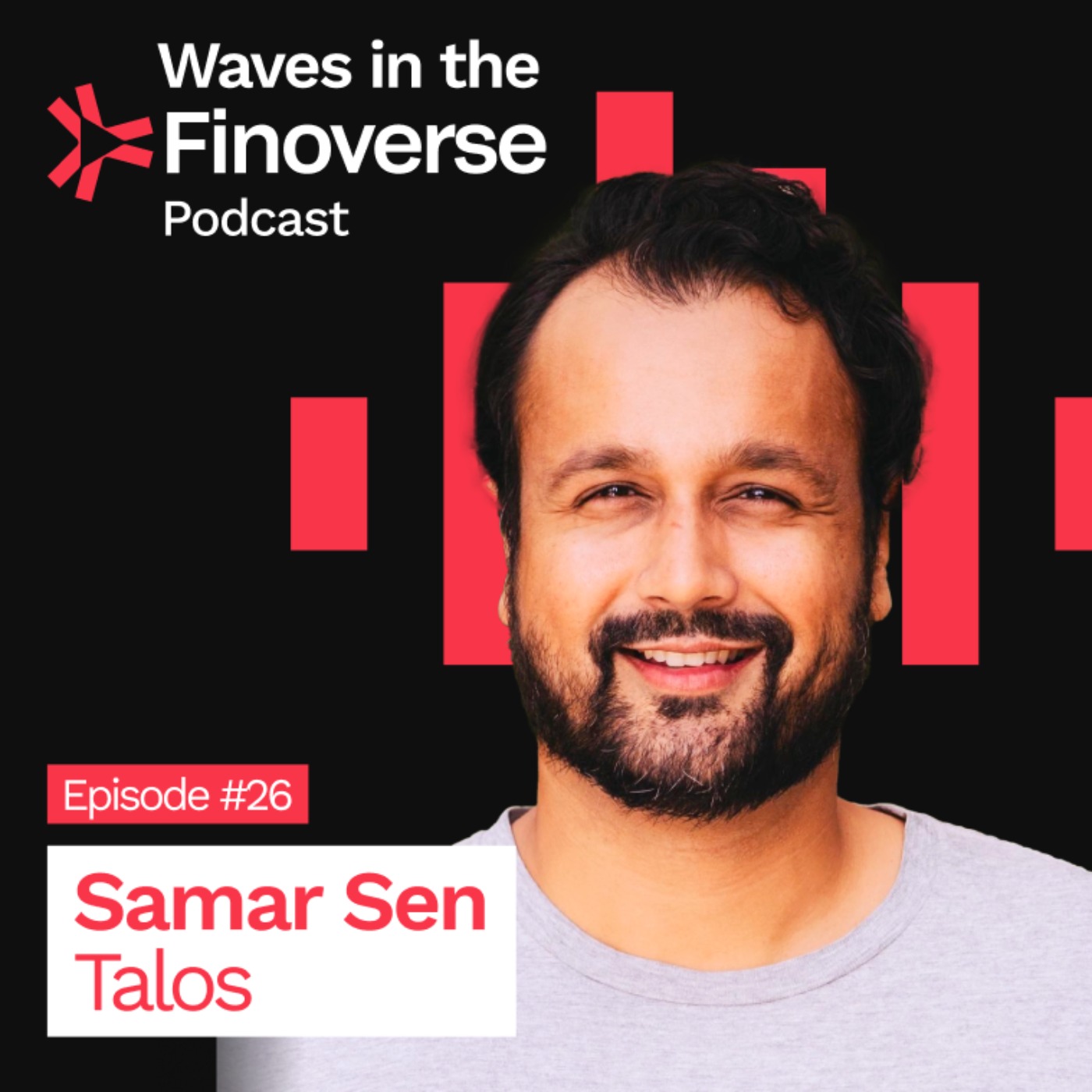 cover art for Episode #26: Asia is breaking barriers for institutional investors with Samar Sen, Head of APAC from Talos 