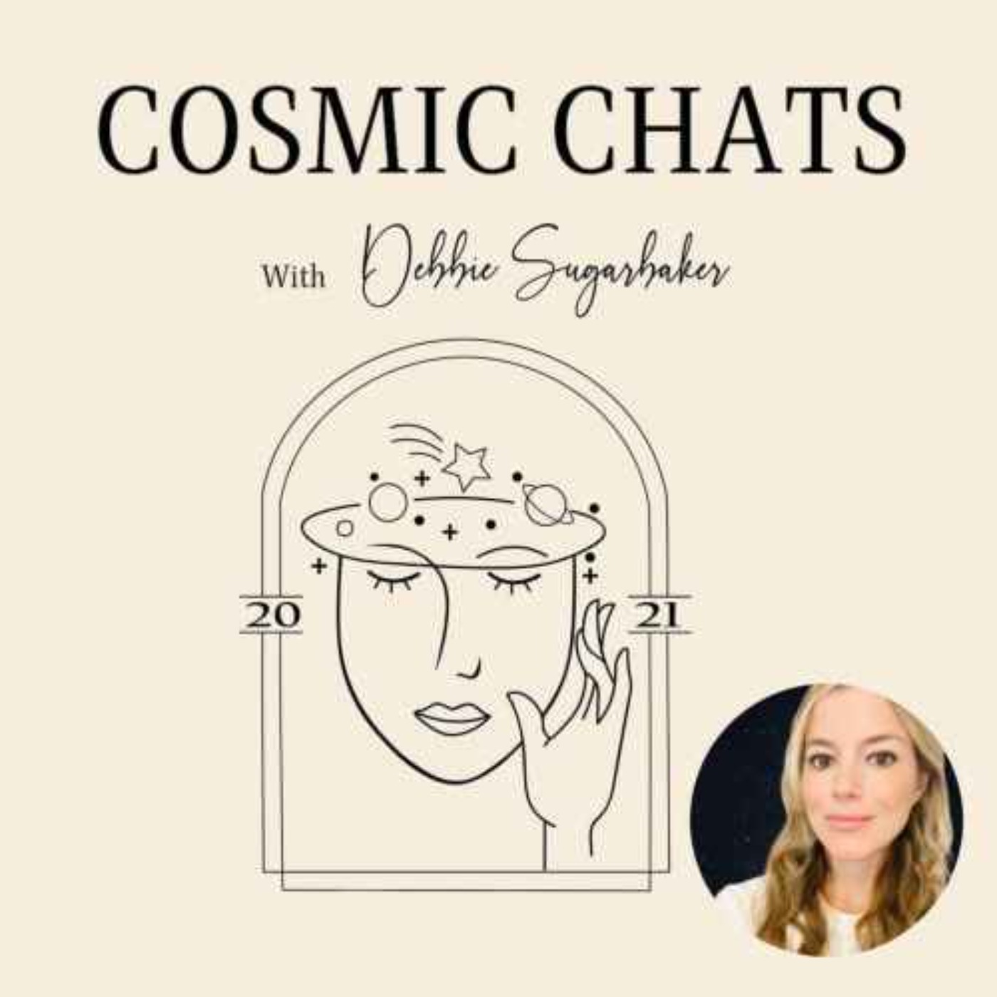 Cosmic Chats with Debbie Sugarbaker