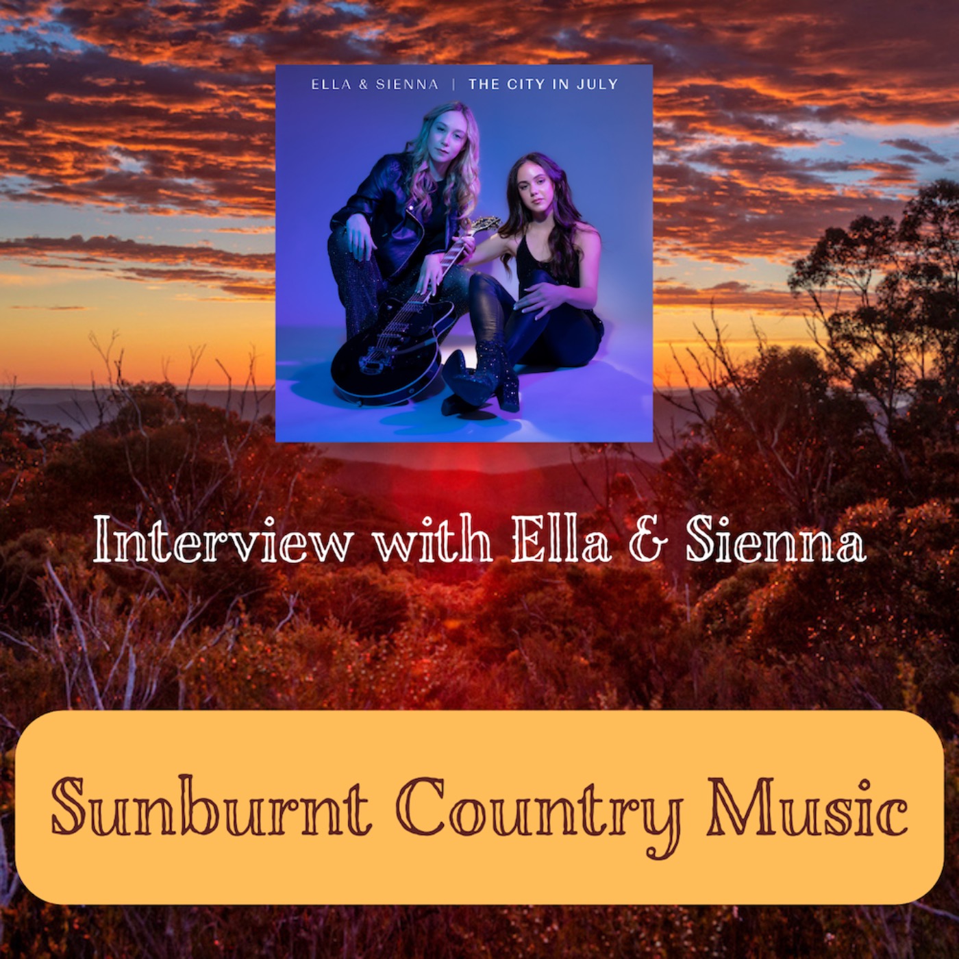 Interview with Ella & Sienna