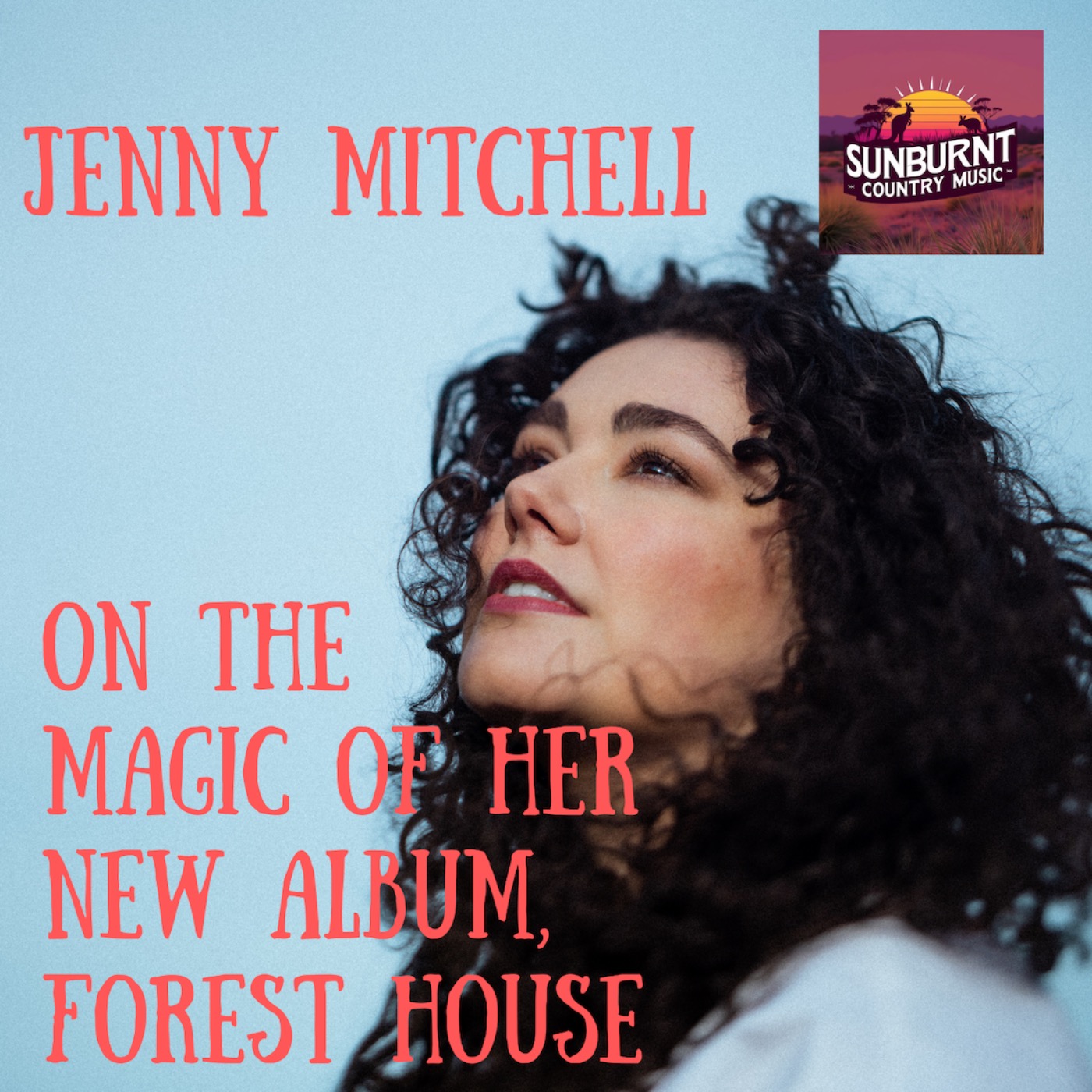 Jenny Mitchell on the magic of her fourth album, Forest House episode artwork