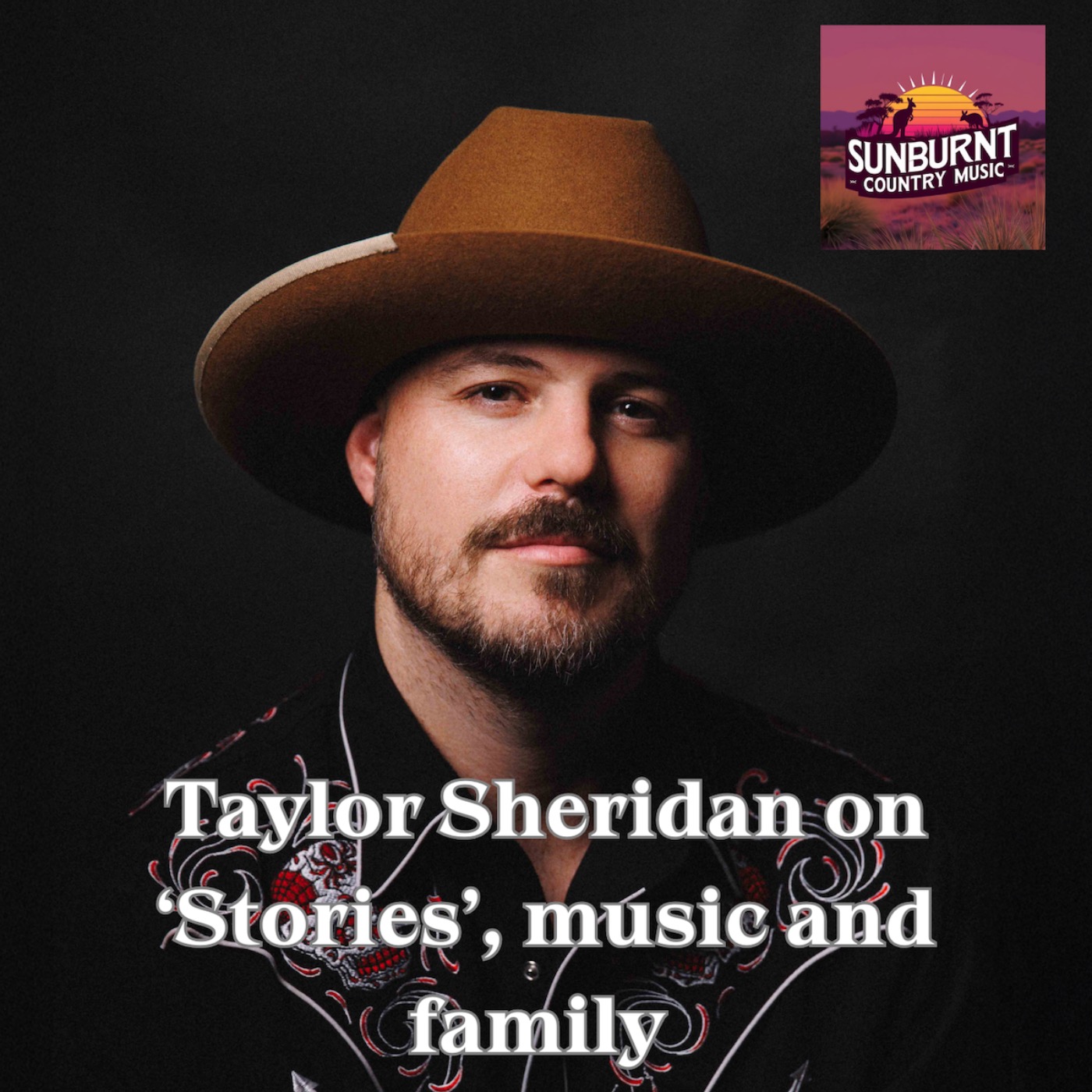 Taylor Sheridan on ‘Stories’, music and family episode artwork