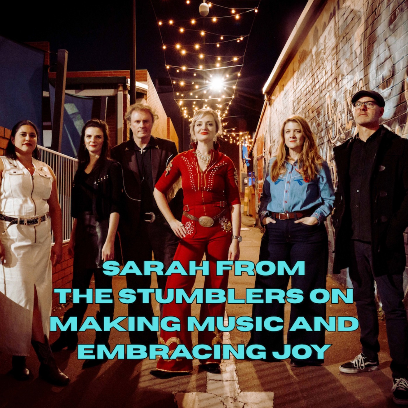 Sarah from The Stumblers on making music and embracing joy