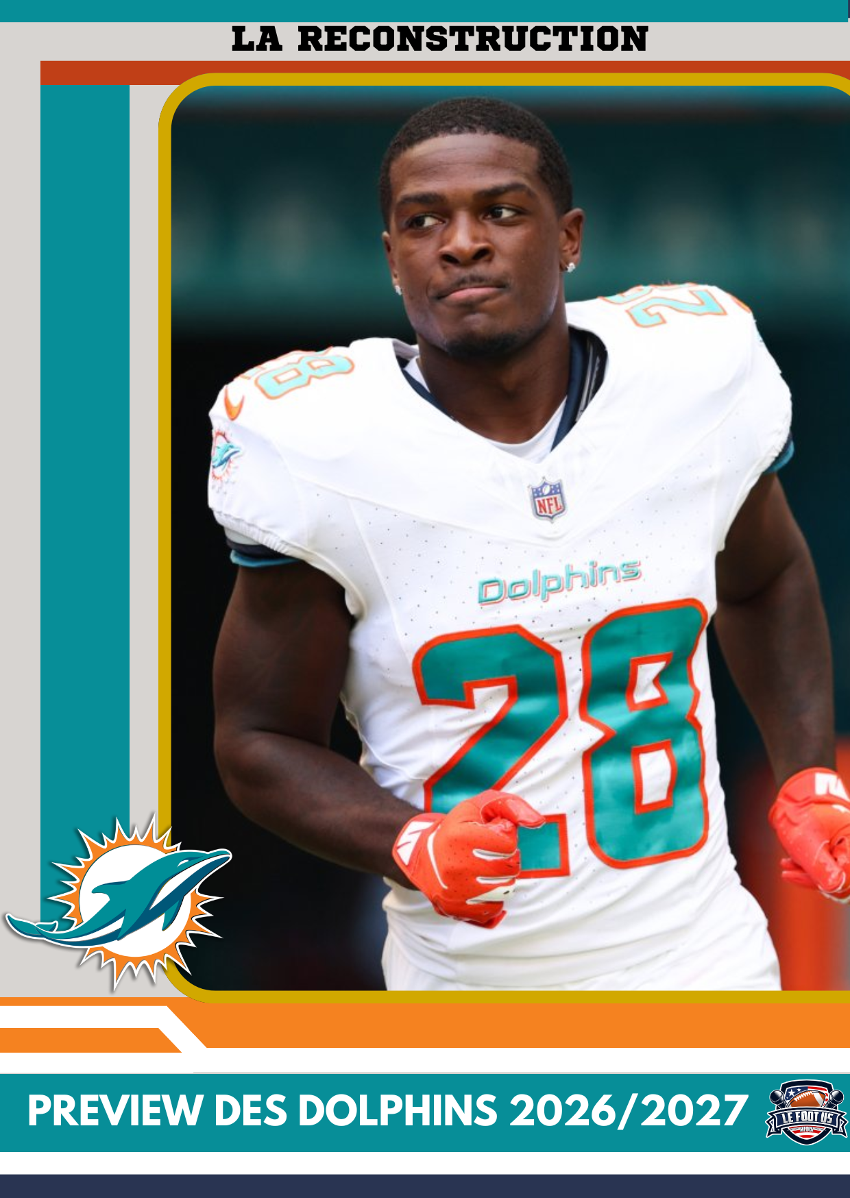 #14 Les Dolphins la reconstruction 