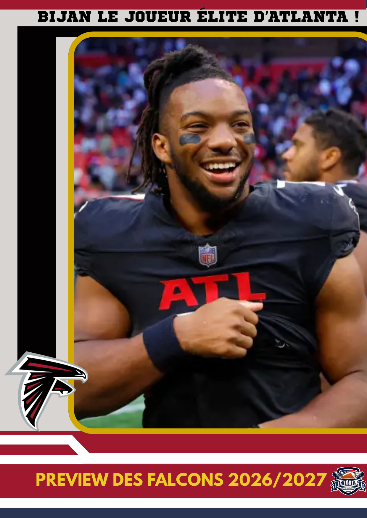#18 Les Falcons, Bijan le joueur élite d'Atlanta !