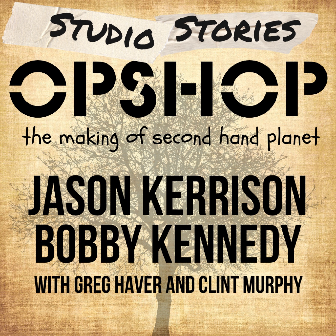 Opshop - Second Hand Planet w/Jason Kerrison, Bobby Kennedy, Greg Haver and Clint Murphy