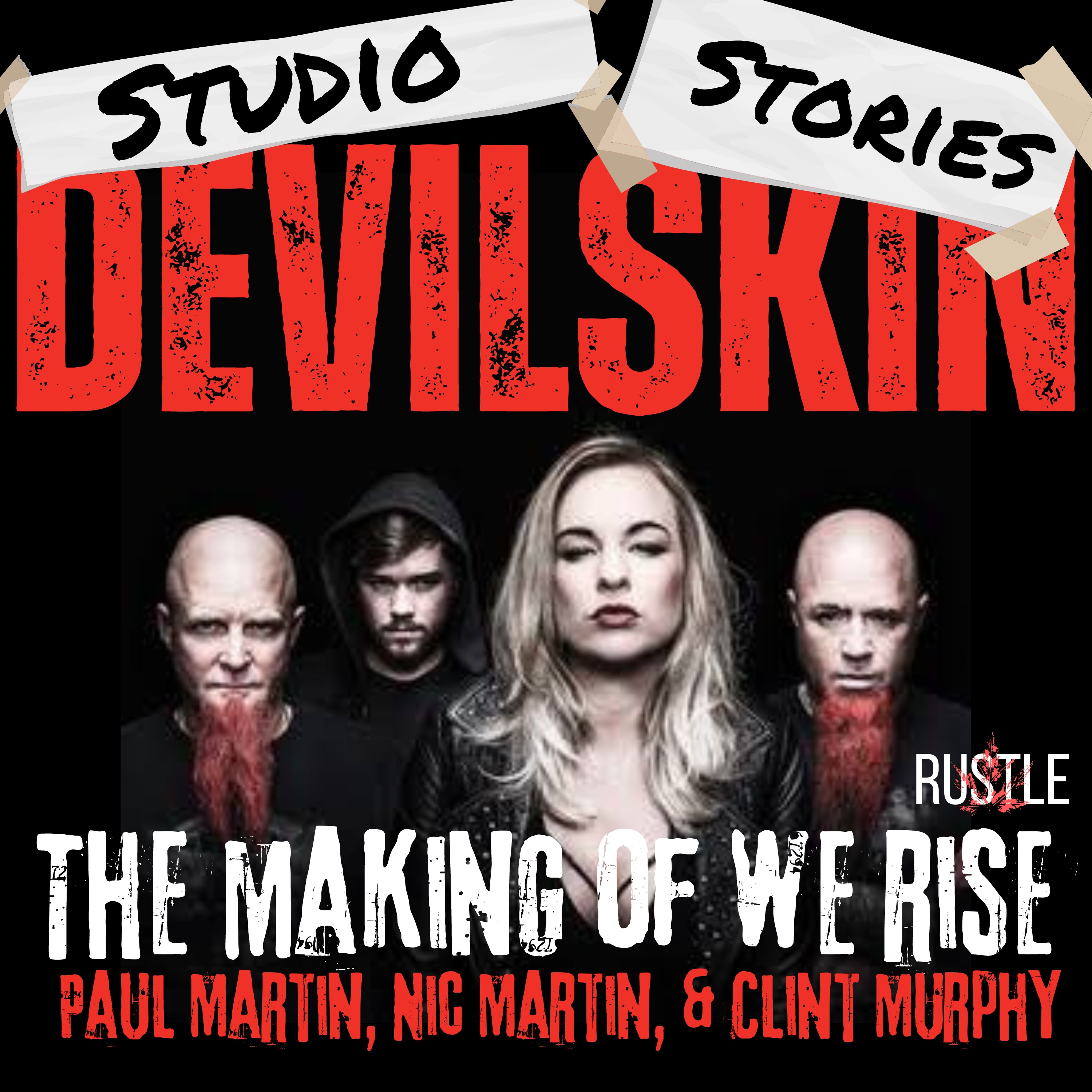 Devilskin - We Rise w/Paul Martin, Nic Martin and Clint Murphy