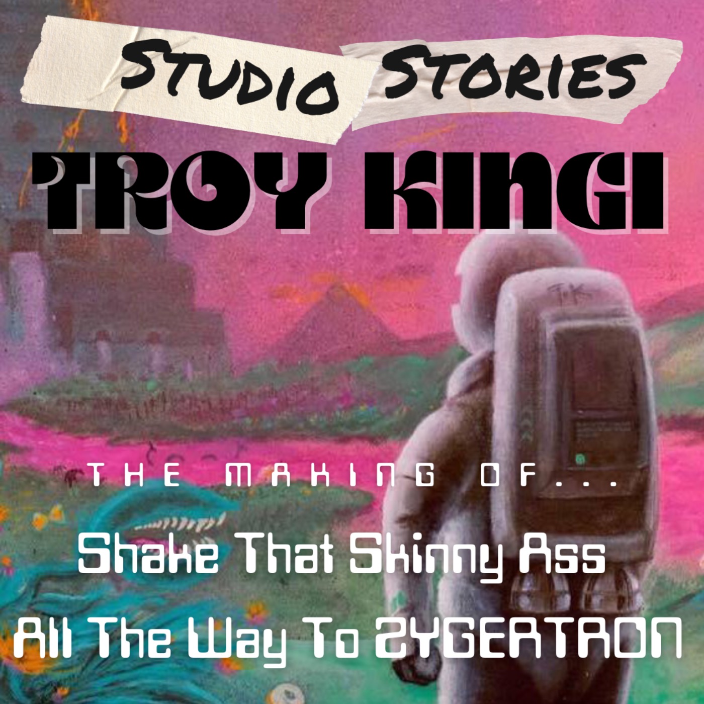 Troy Kingi - Shake That Skinny Ass All The Way To Zygertron w/Troy Kingi, Matt Smith and Ed Zuccollo