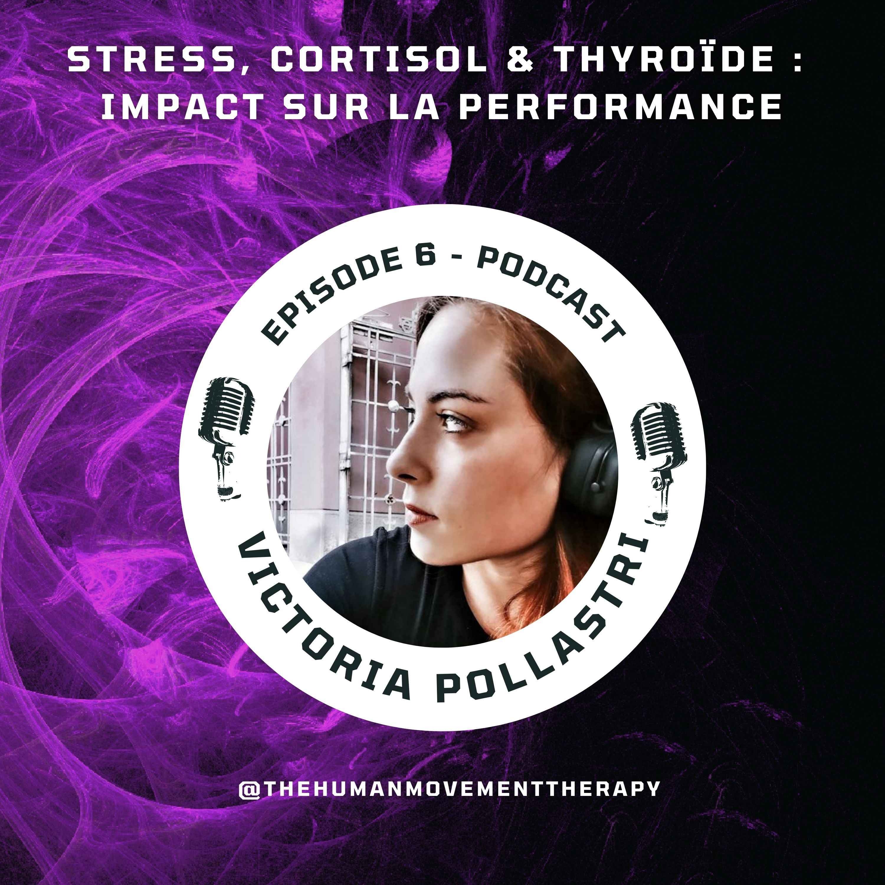 The Human Movement Therapy - Victoria  Anaïs Pollastri - Podcast