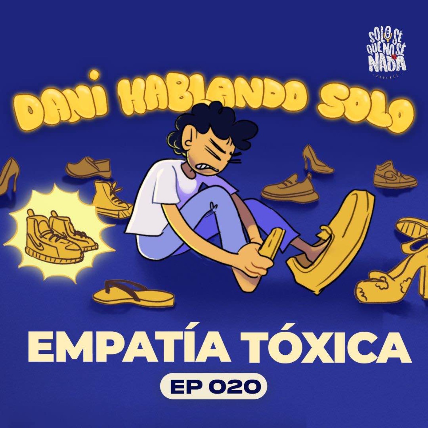 Solo Sé, Que No Sé Nada