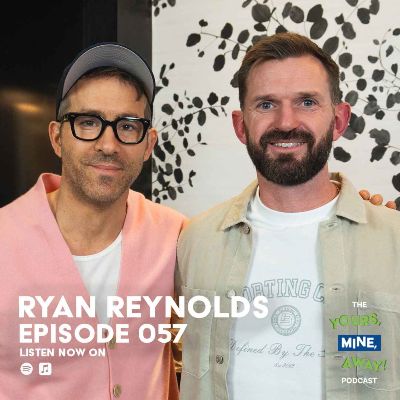 cover art for 057: Ryan Reynolds - Wrexham AFC Co-owner & Actor