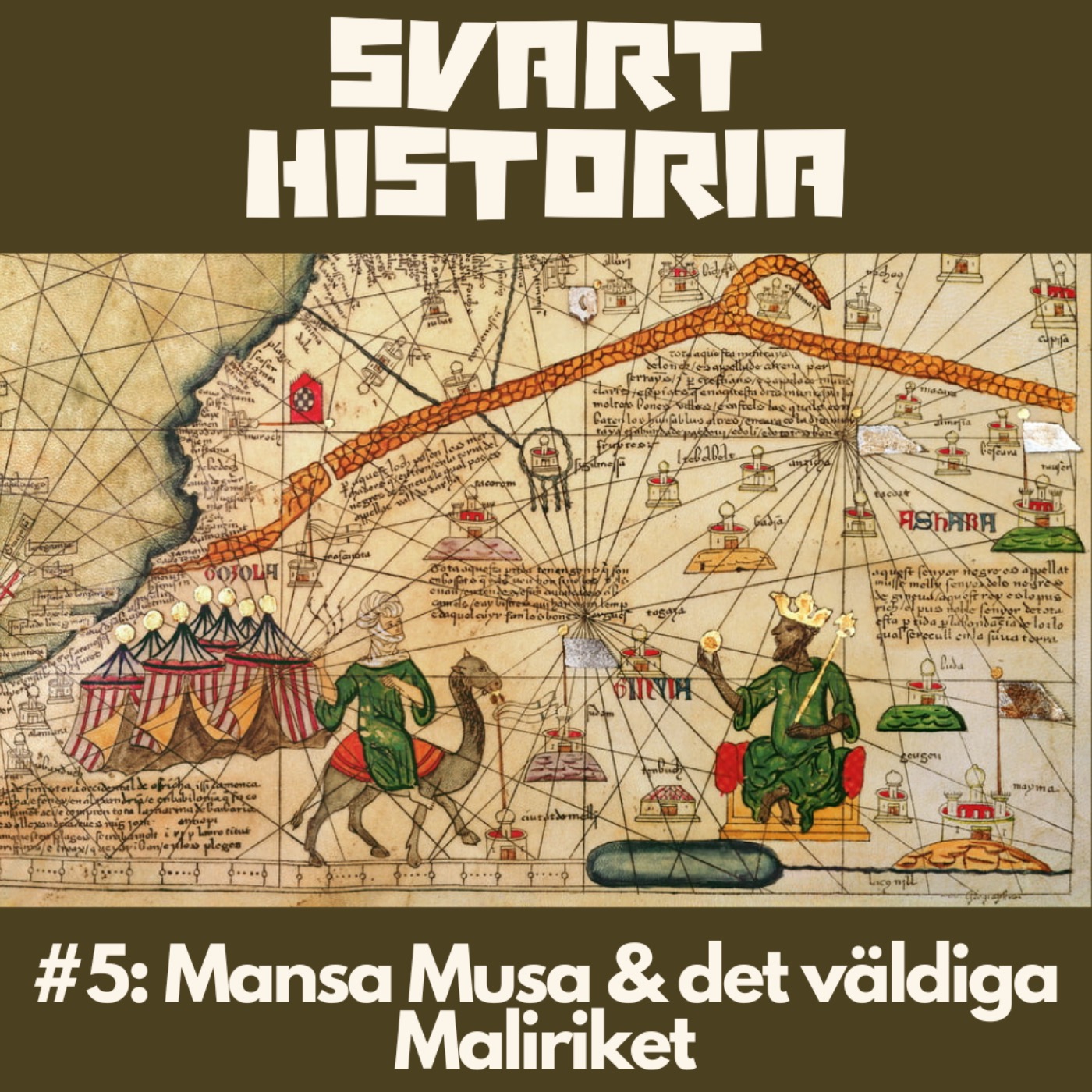 Svart historia #5: Det väldiga Maliriket & Mansa Musa – historiens rikaste man? episode artwork