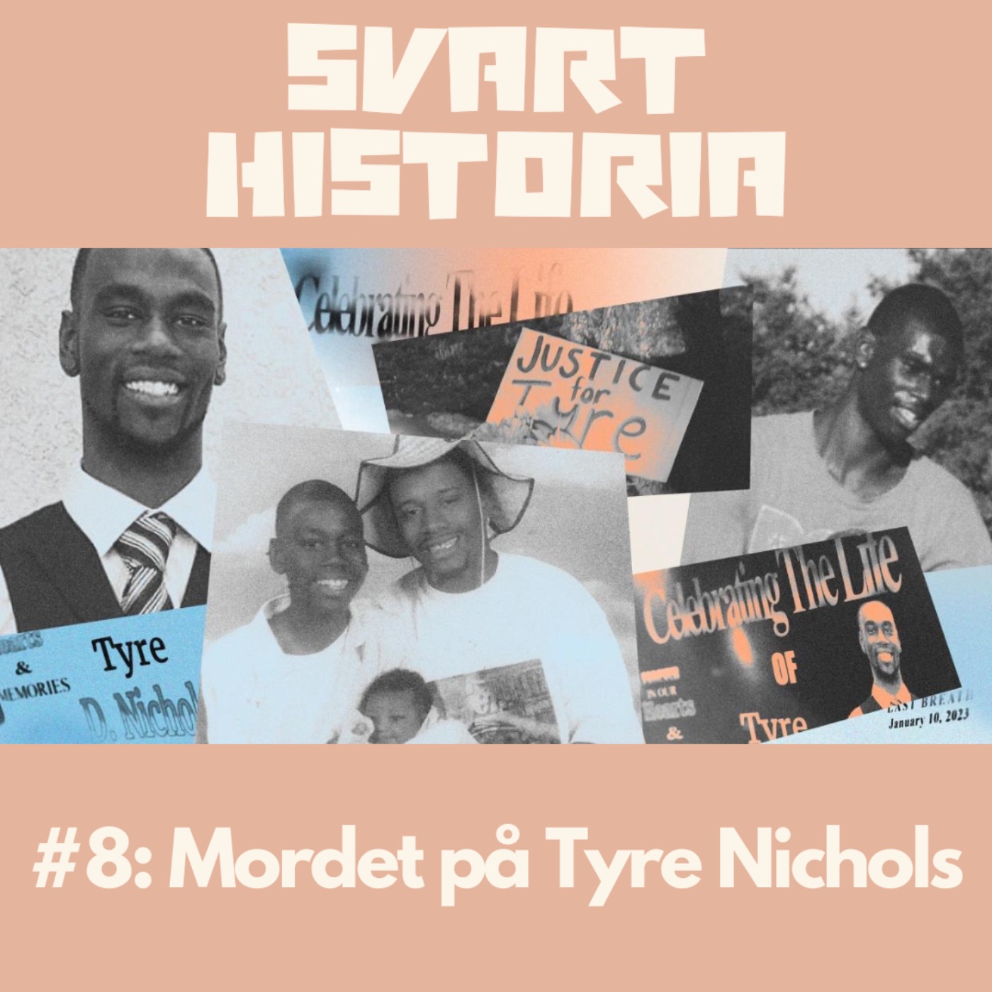 Svart historia #8: Mordet på Tyre Nichols episode artwork