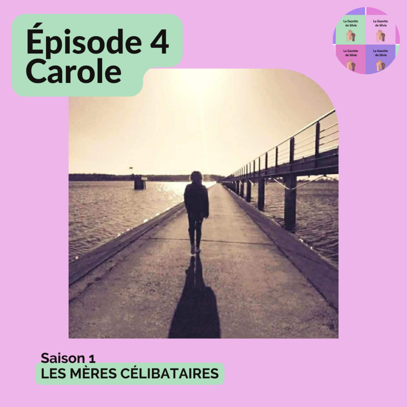 Episode n°4 Carole
