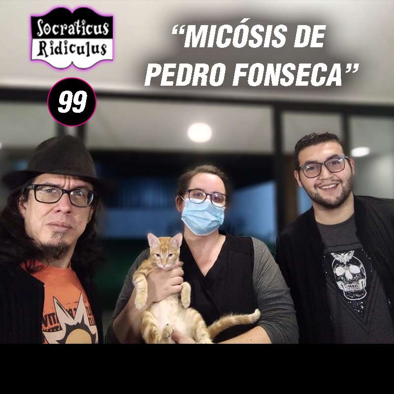 Ep.99 – Micosis de Pedro Fonseca
