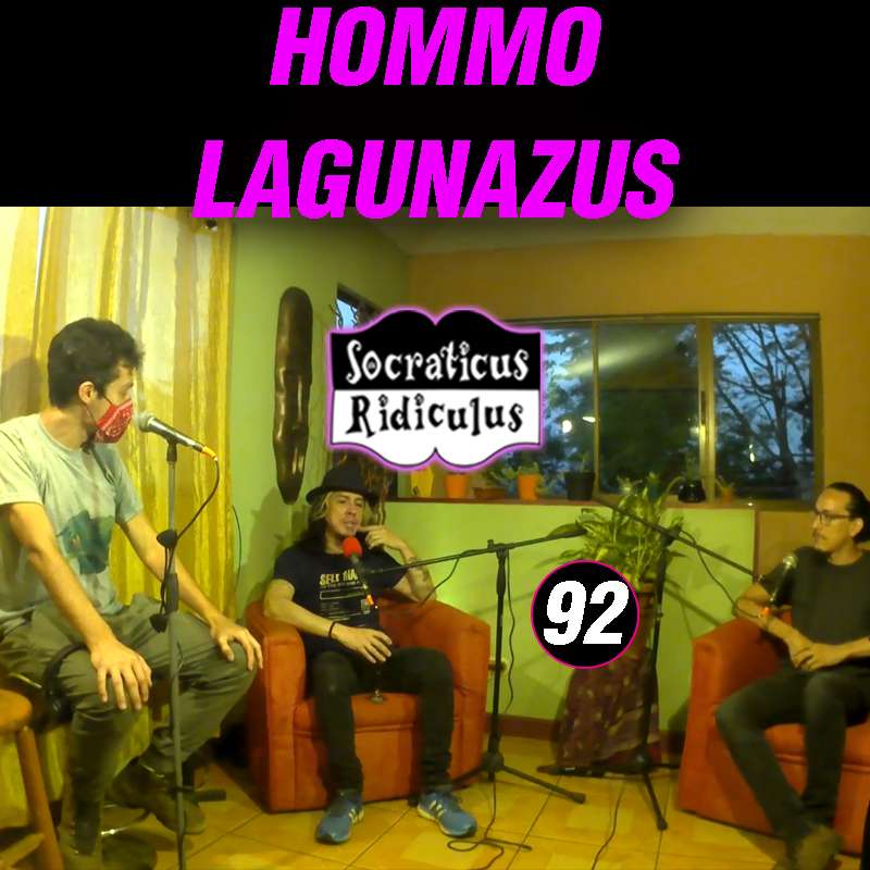 Ep.92 – HOMMO LAGUNAZUS